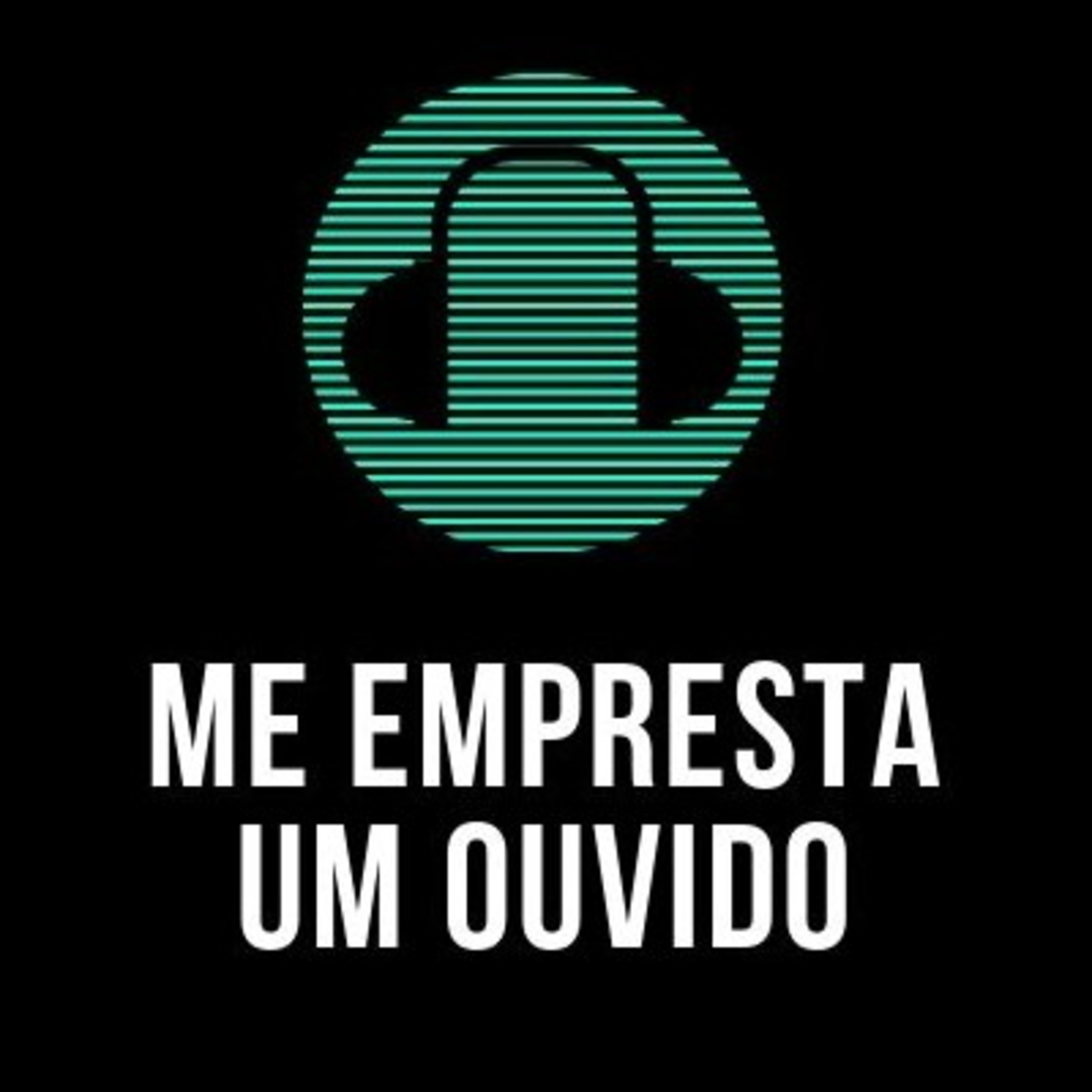 Me Empresta Um Ouvido