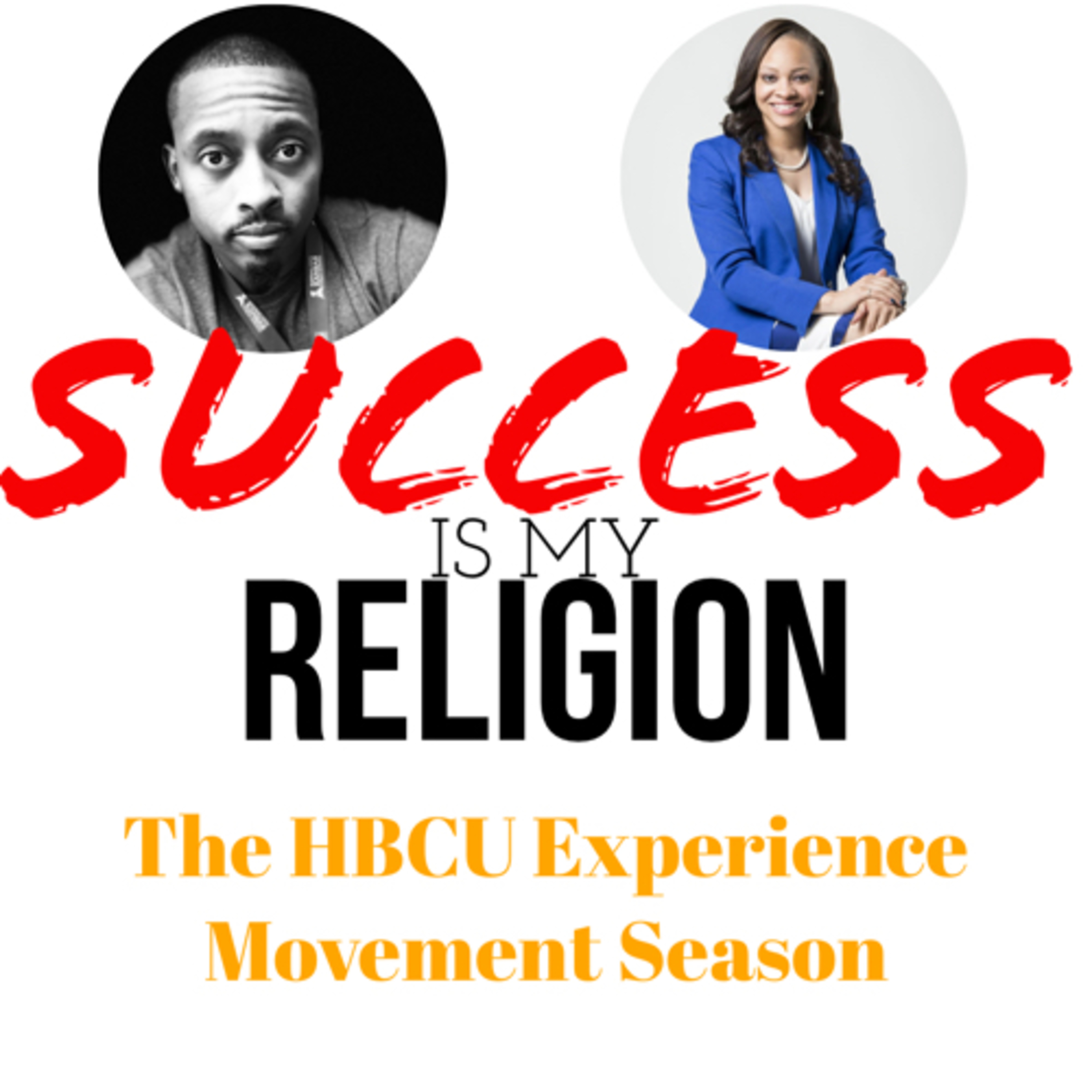 Success Is My Religion