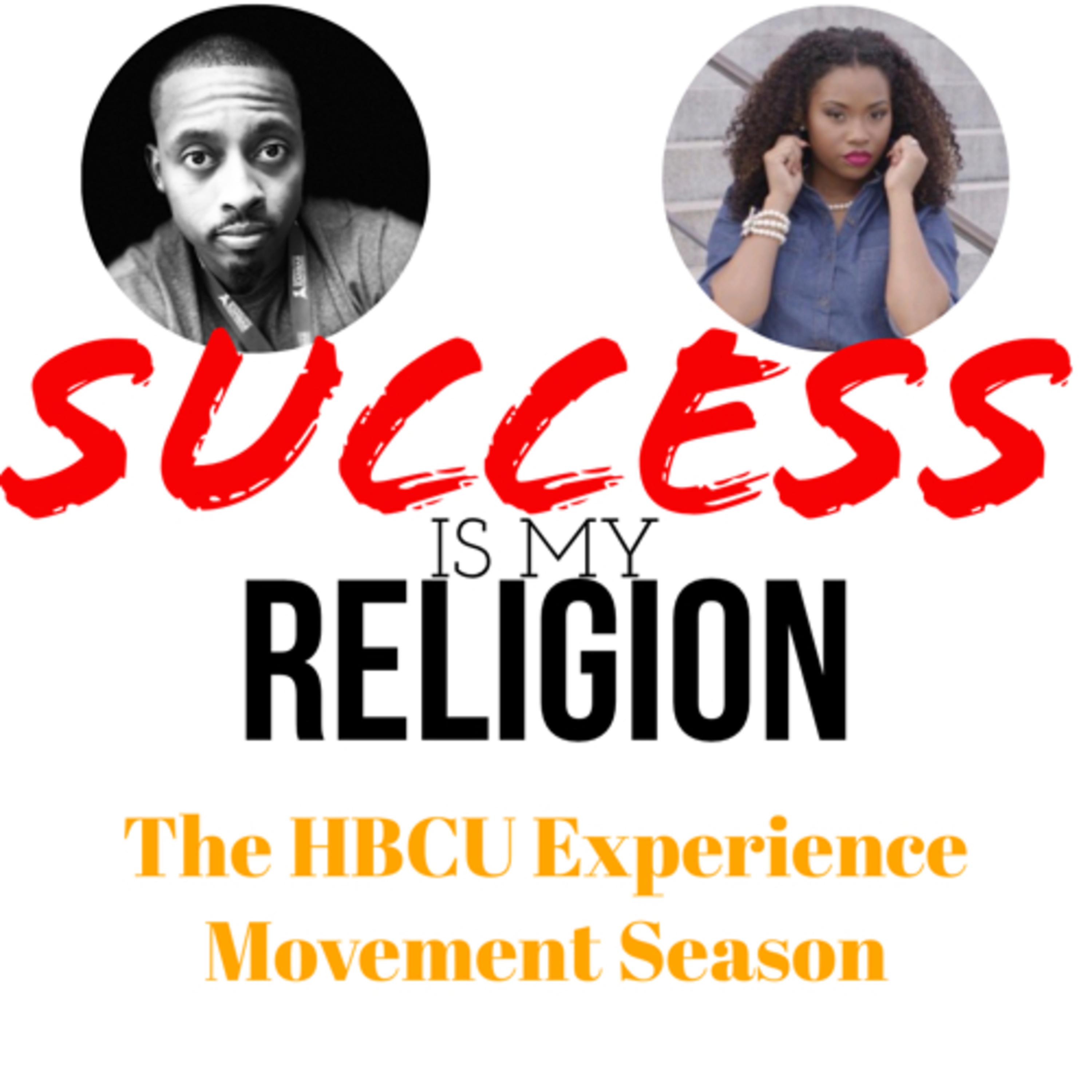 Success Is My Religion