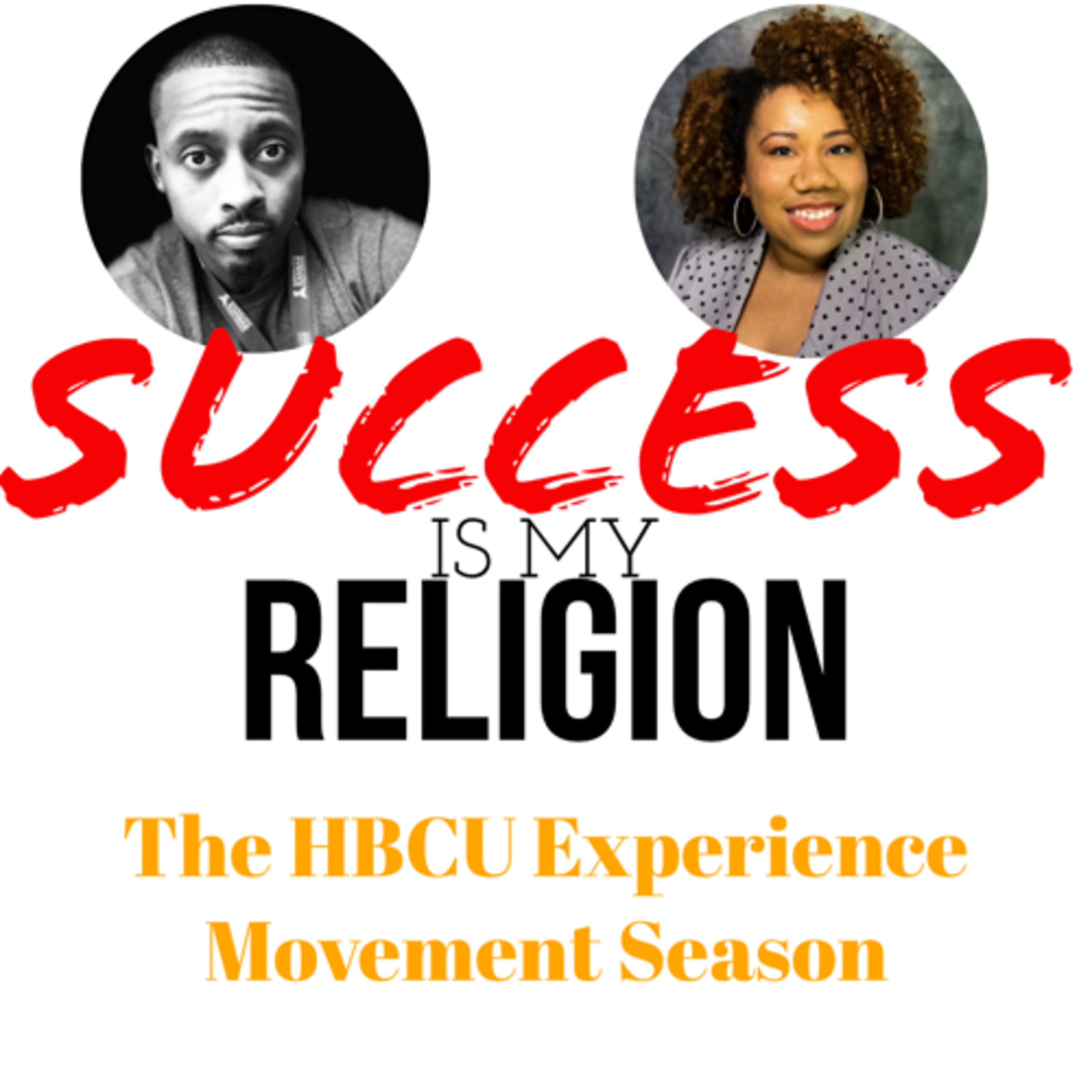 Success Is My Religion