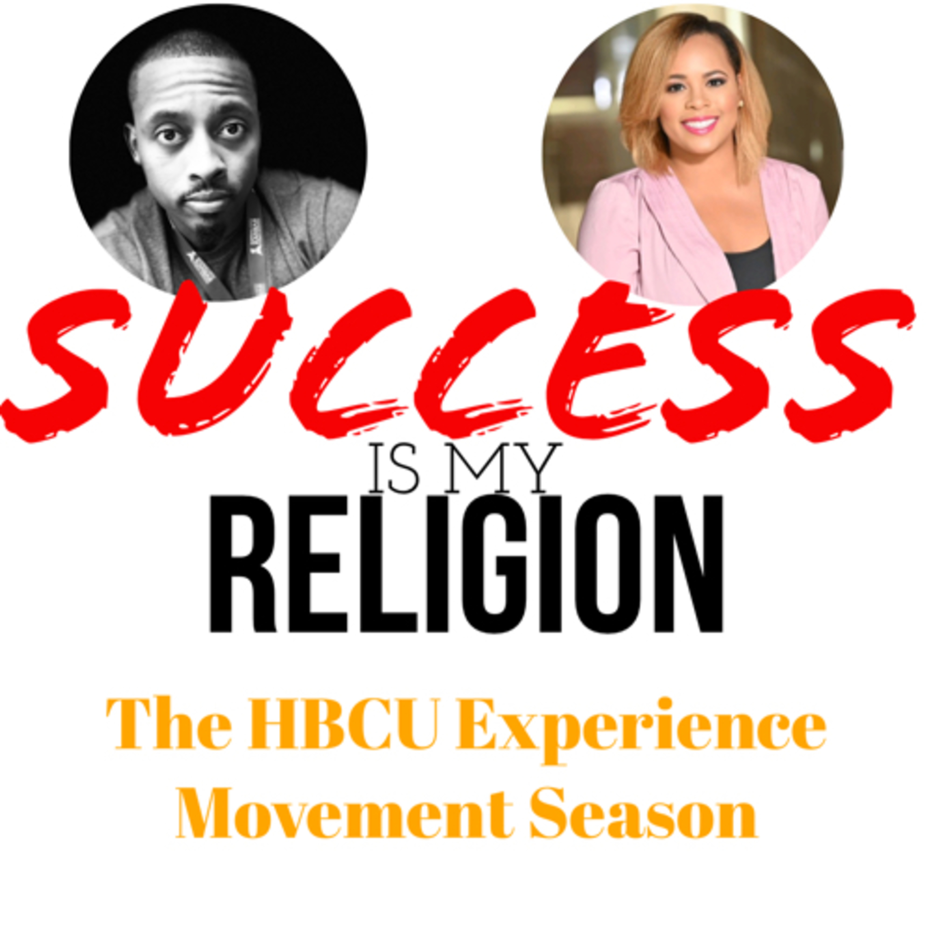 Success Is My Religion