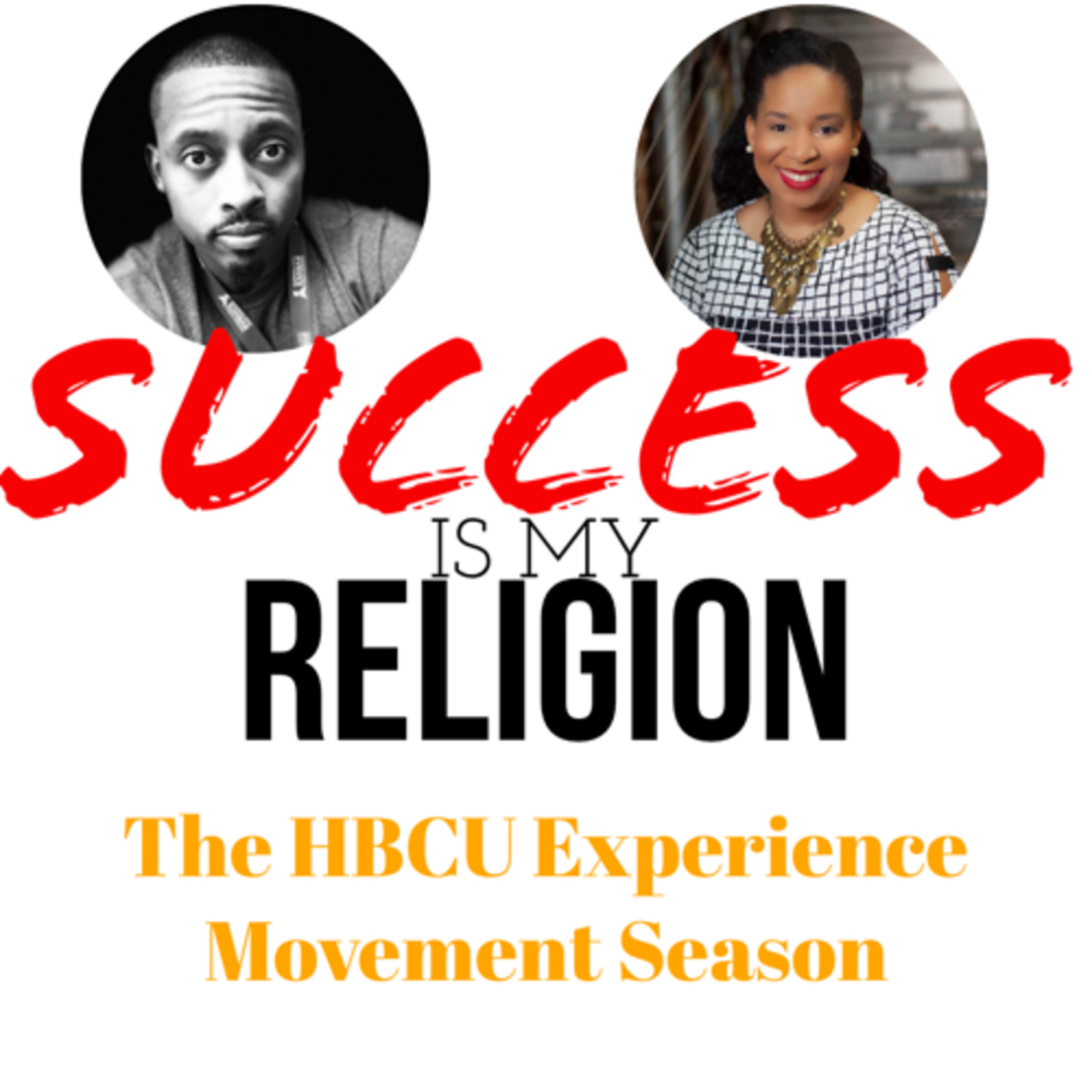 Success Is My Religion