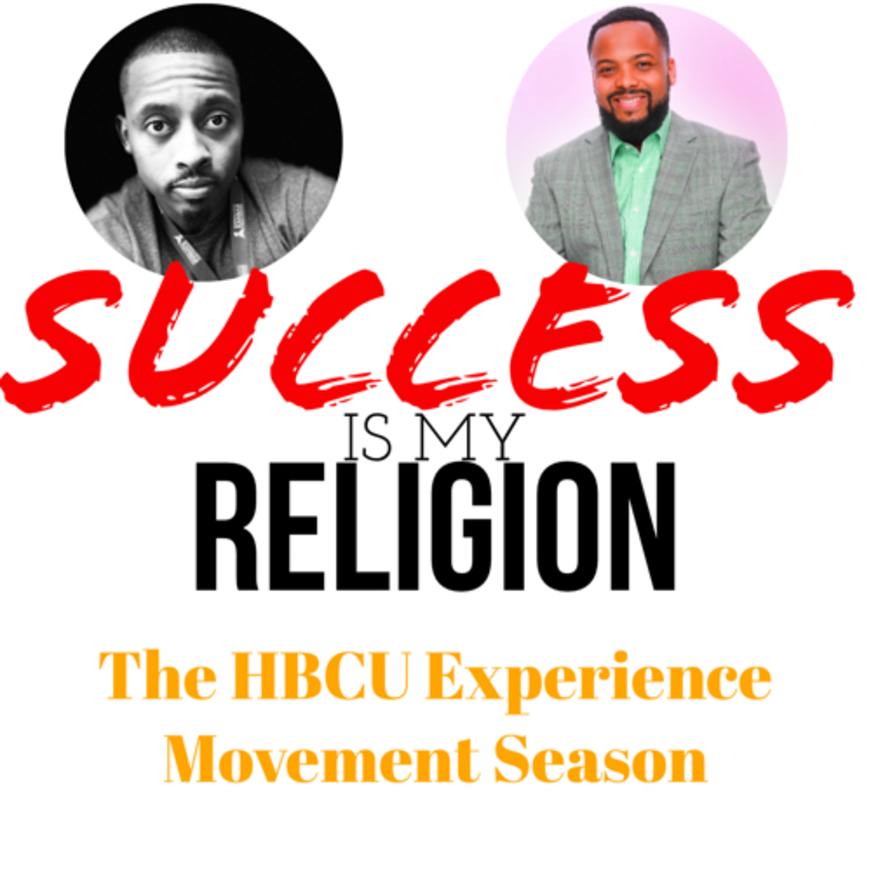 Success Is My Religion
