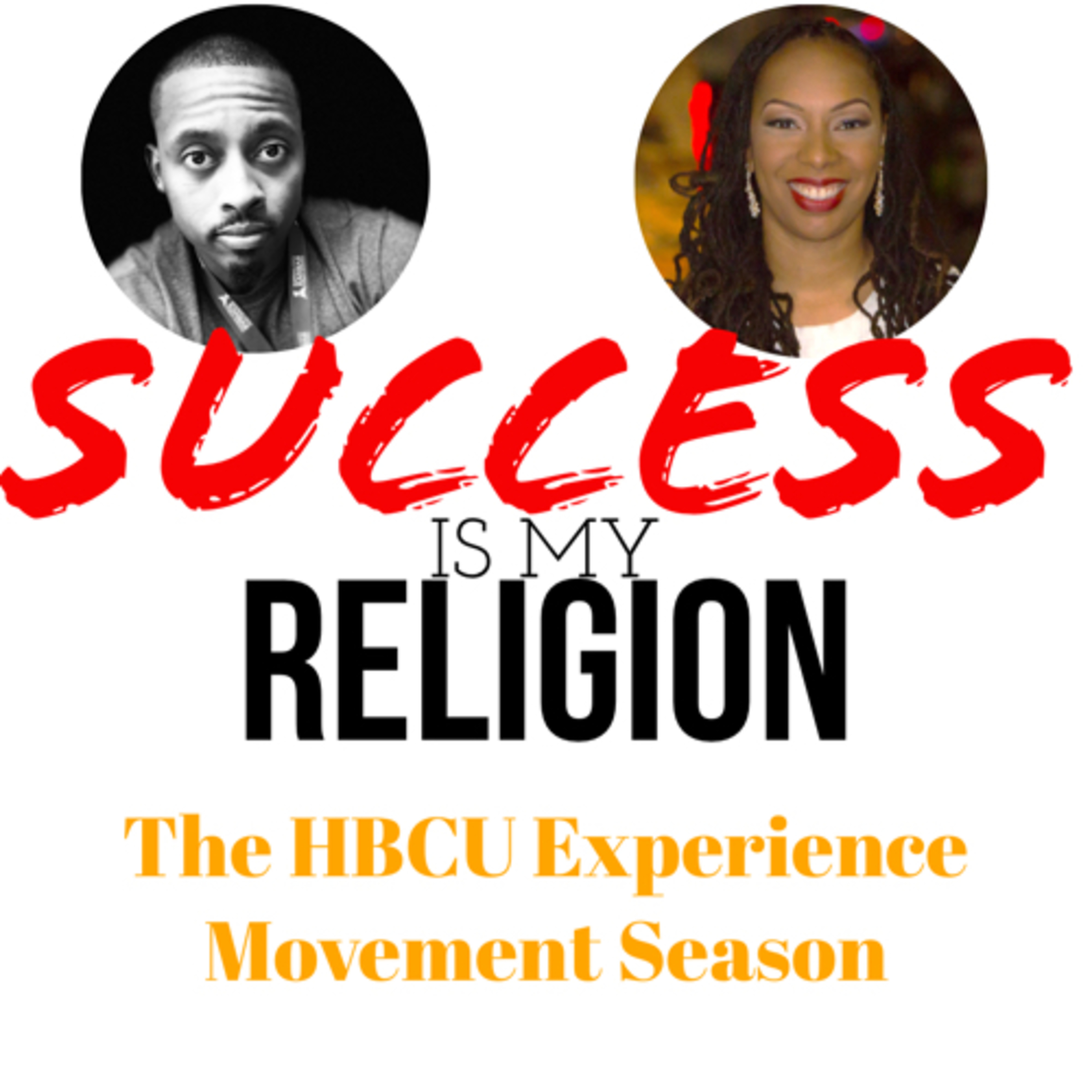 Success Is My Religion