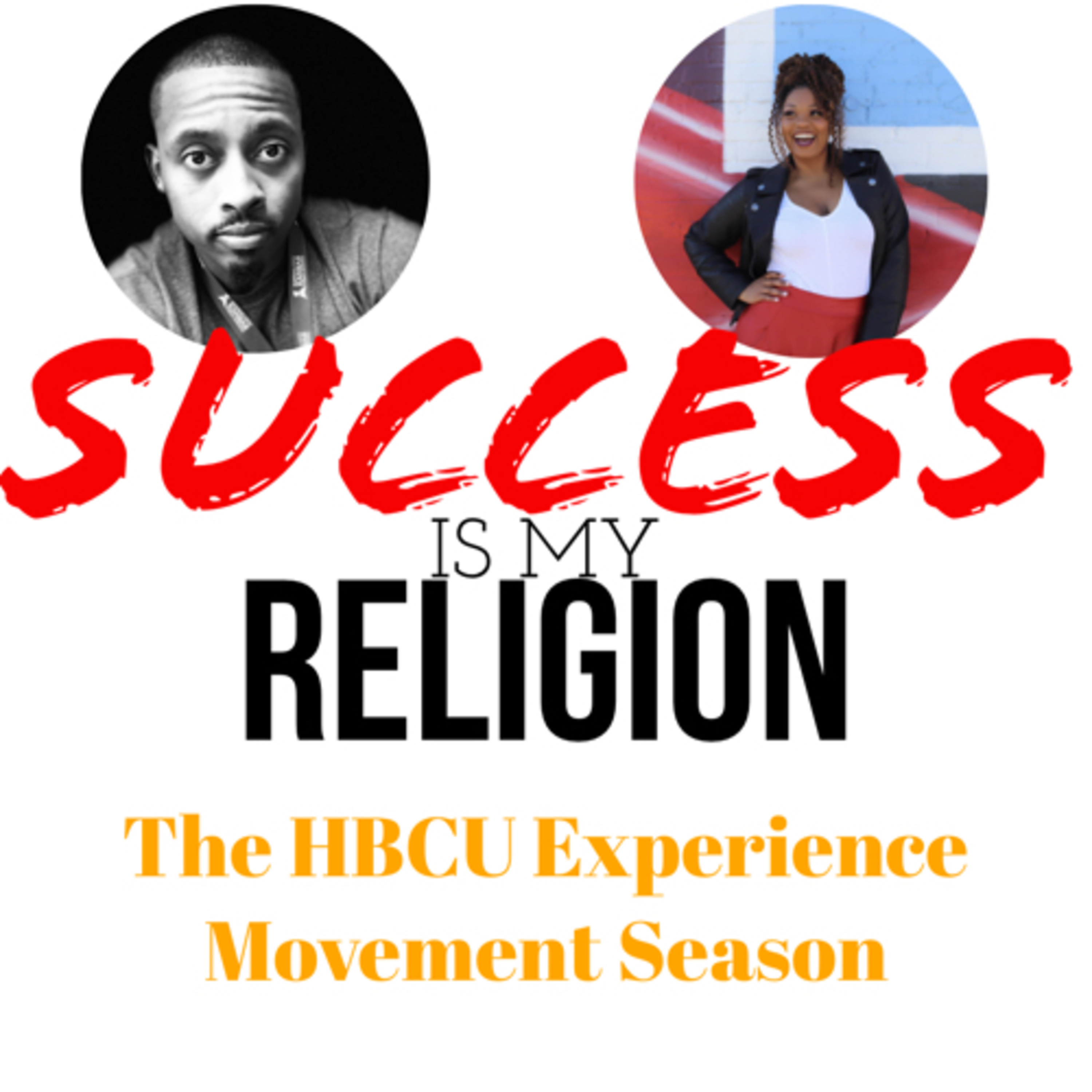 Success Is My Religion