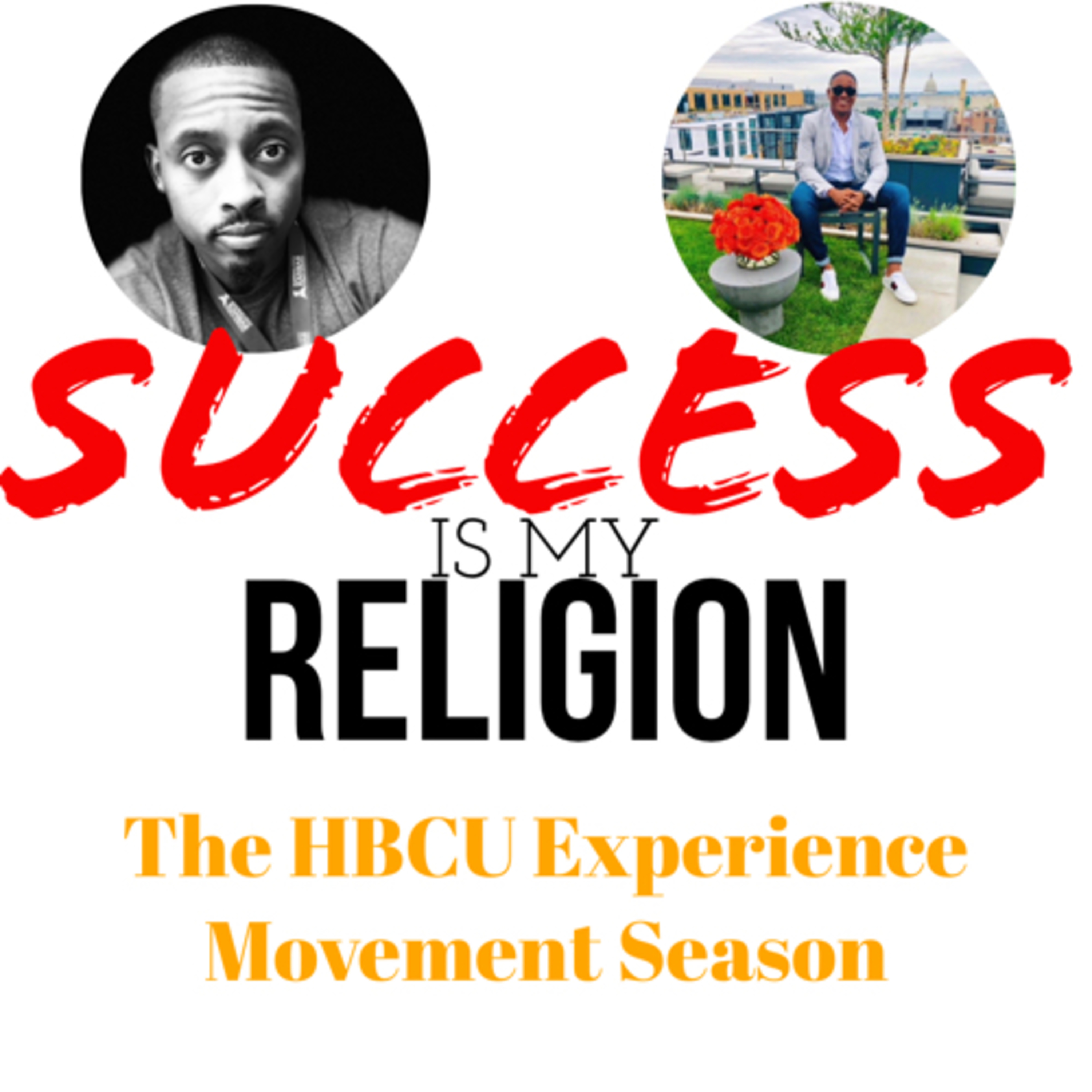 Success Is My Religion