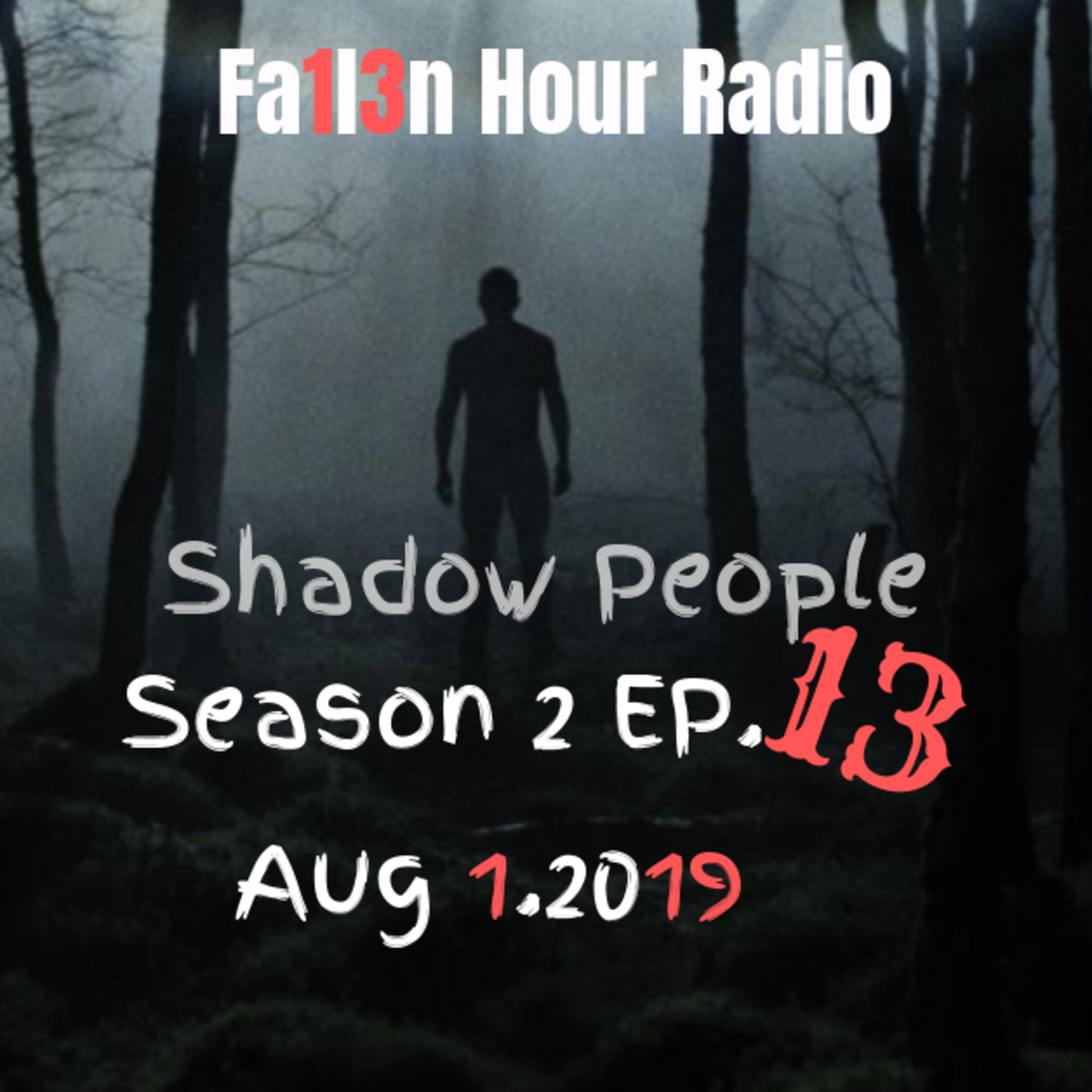 Shadow People Part 2
