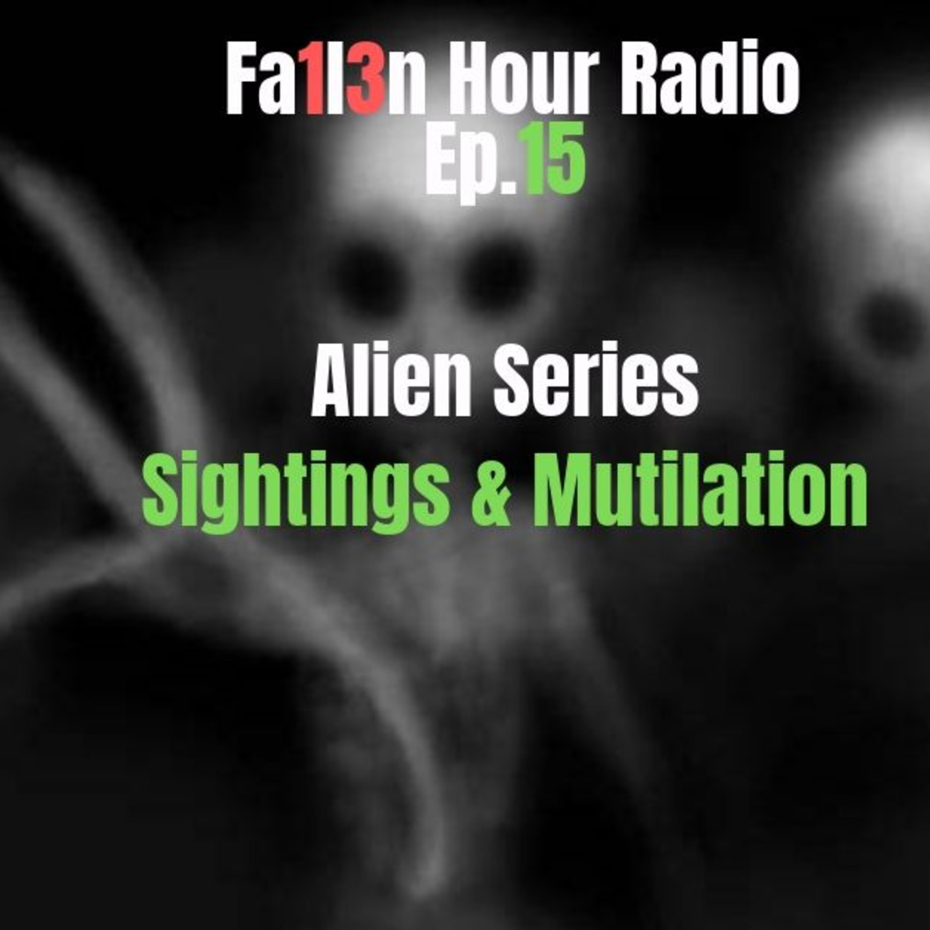Aliens/Mutilations/Cover-ups