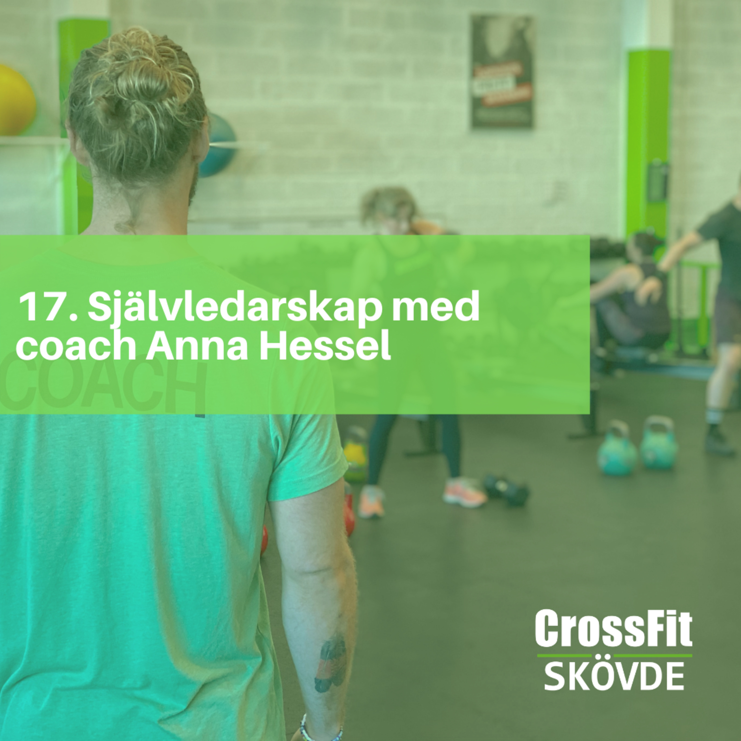 Crossfit Skövde Podden