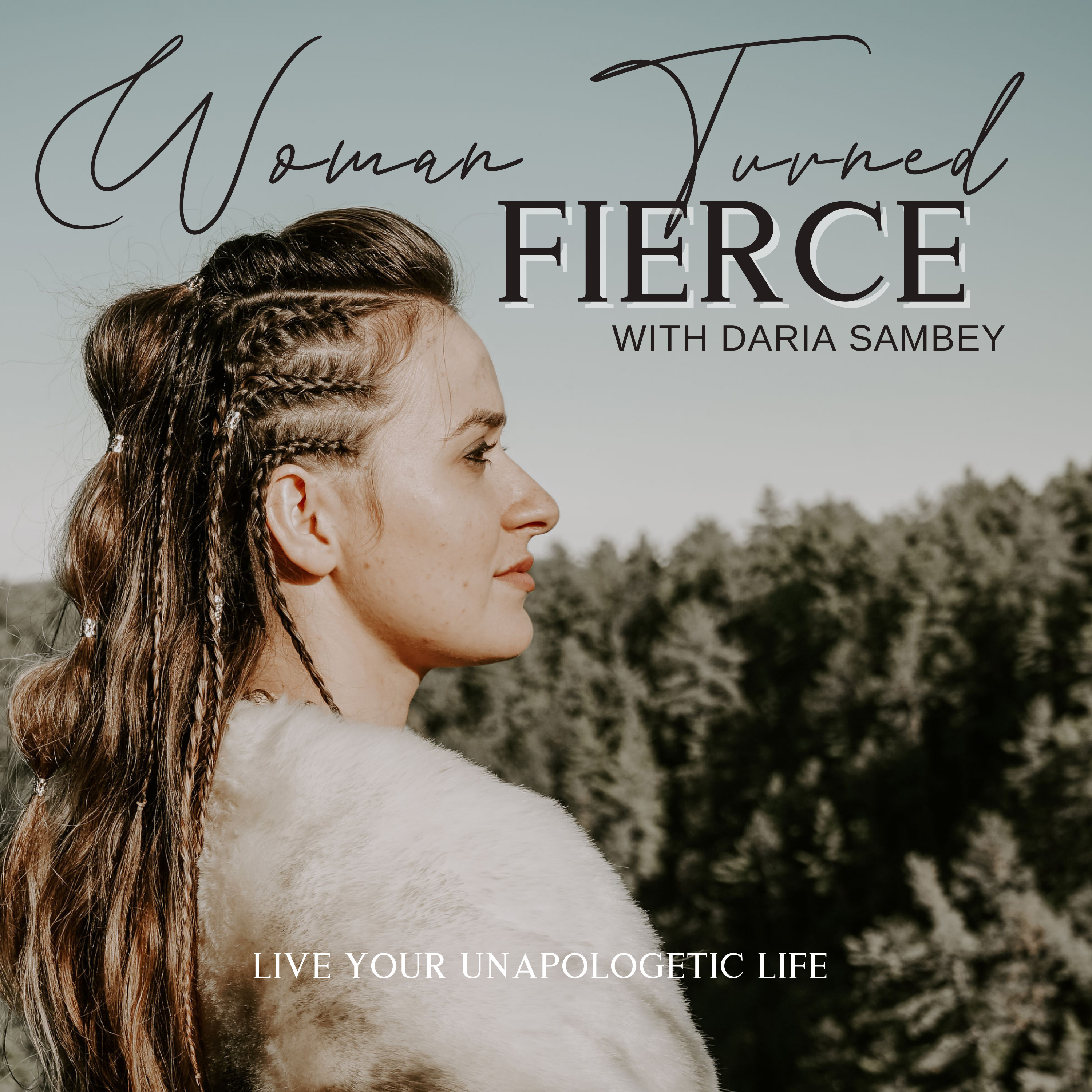 WTF: Woman Turned Fierce