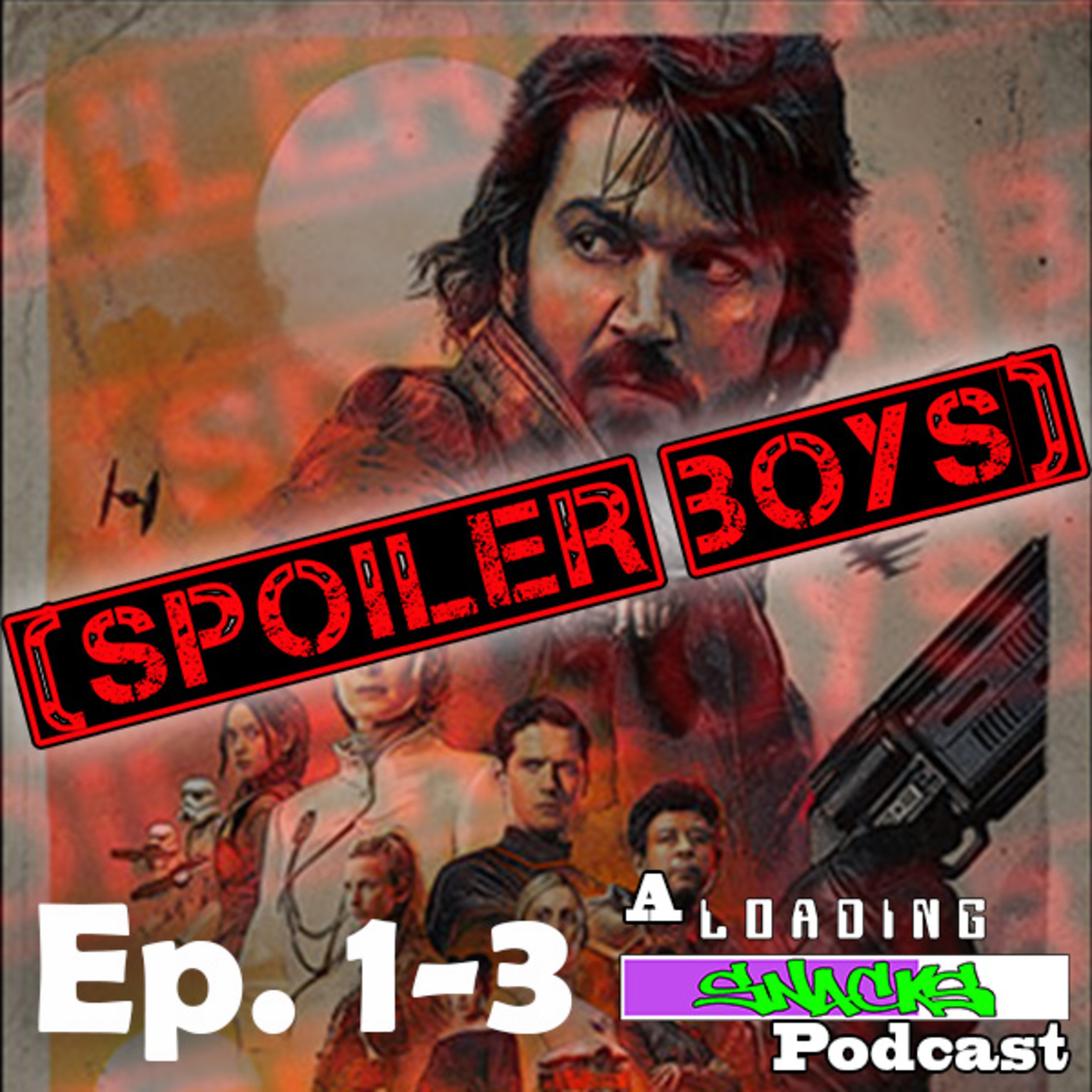 Andor Eps 1-3 | Spoiler Boys! episode artwork