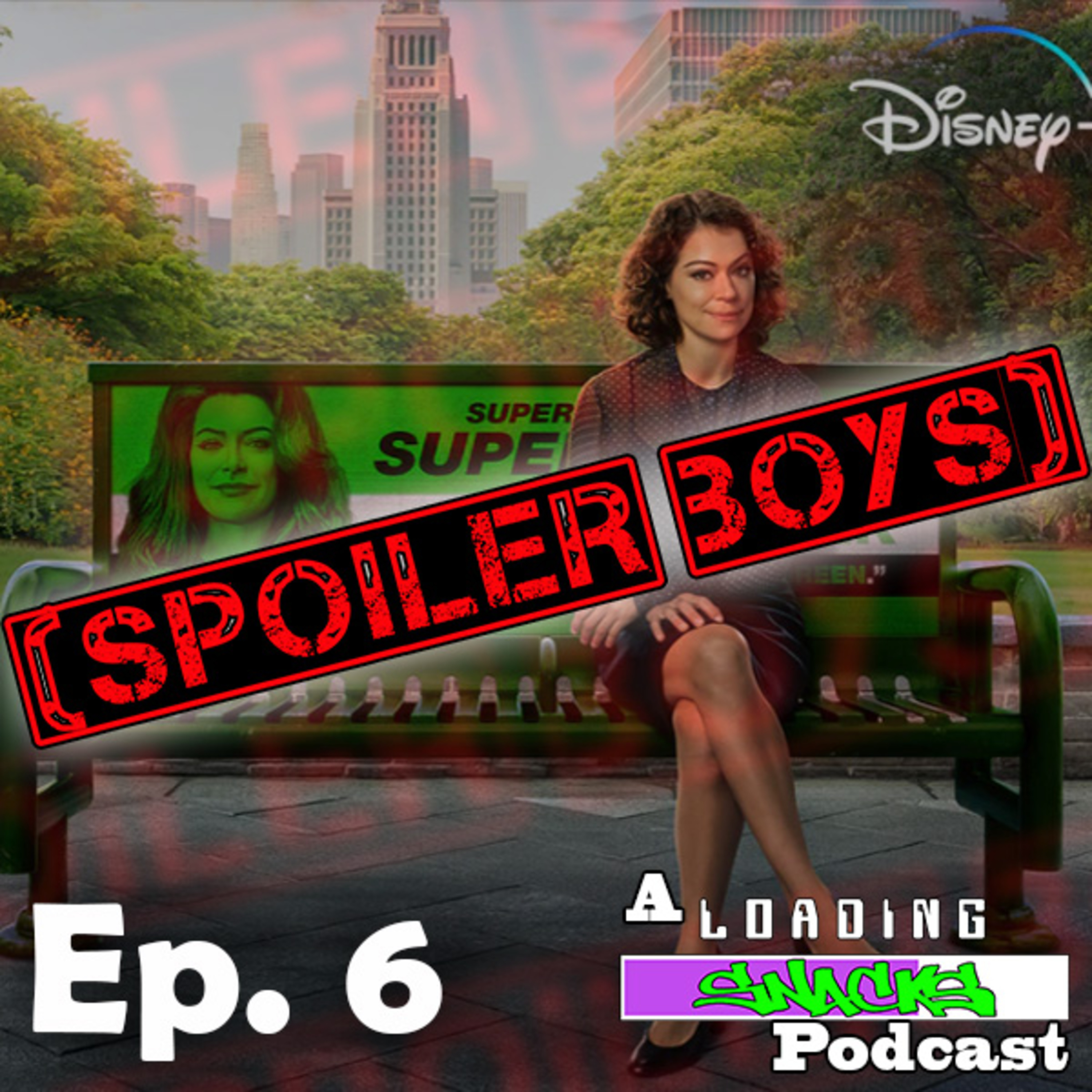 She-Hulk: Attorney at Law Ep 6 | Spoiler Boys! episode artwork