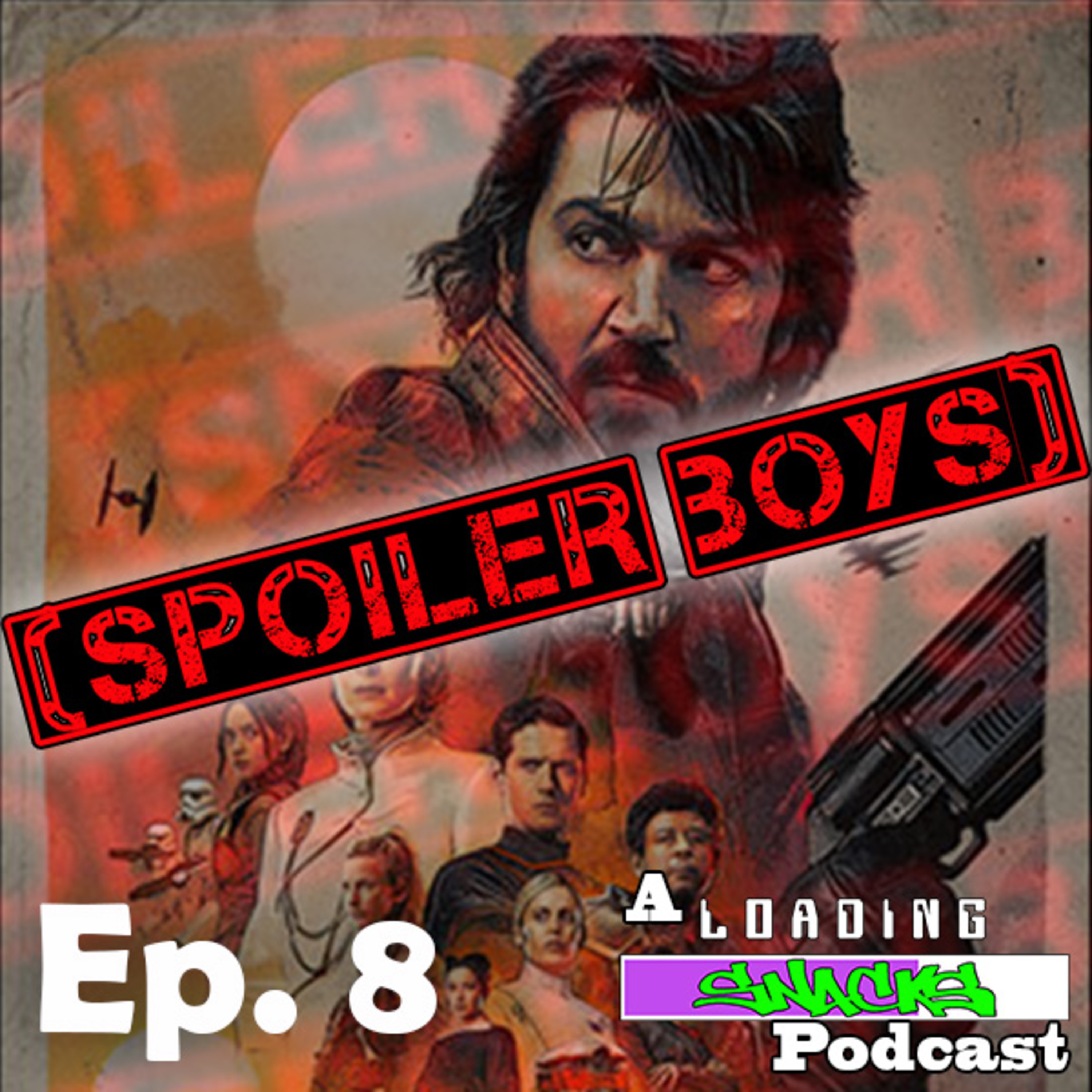Andor Ep 8 | Spoiler Boys! episode artwork