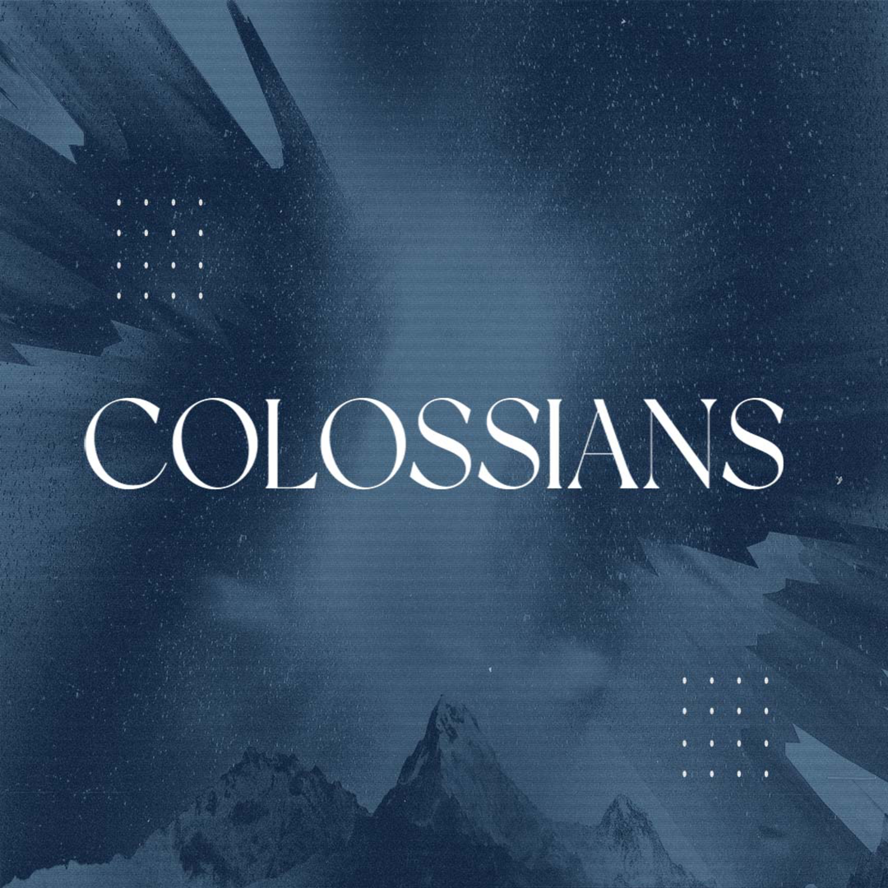 Colossians 2:1-10 episode artwork