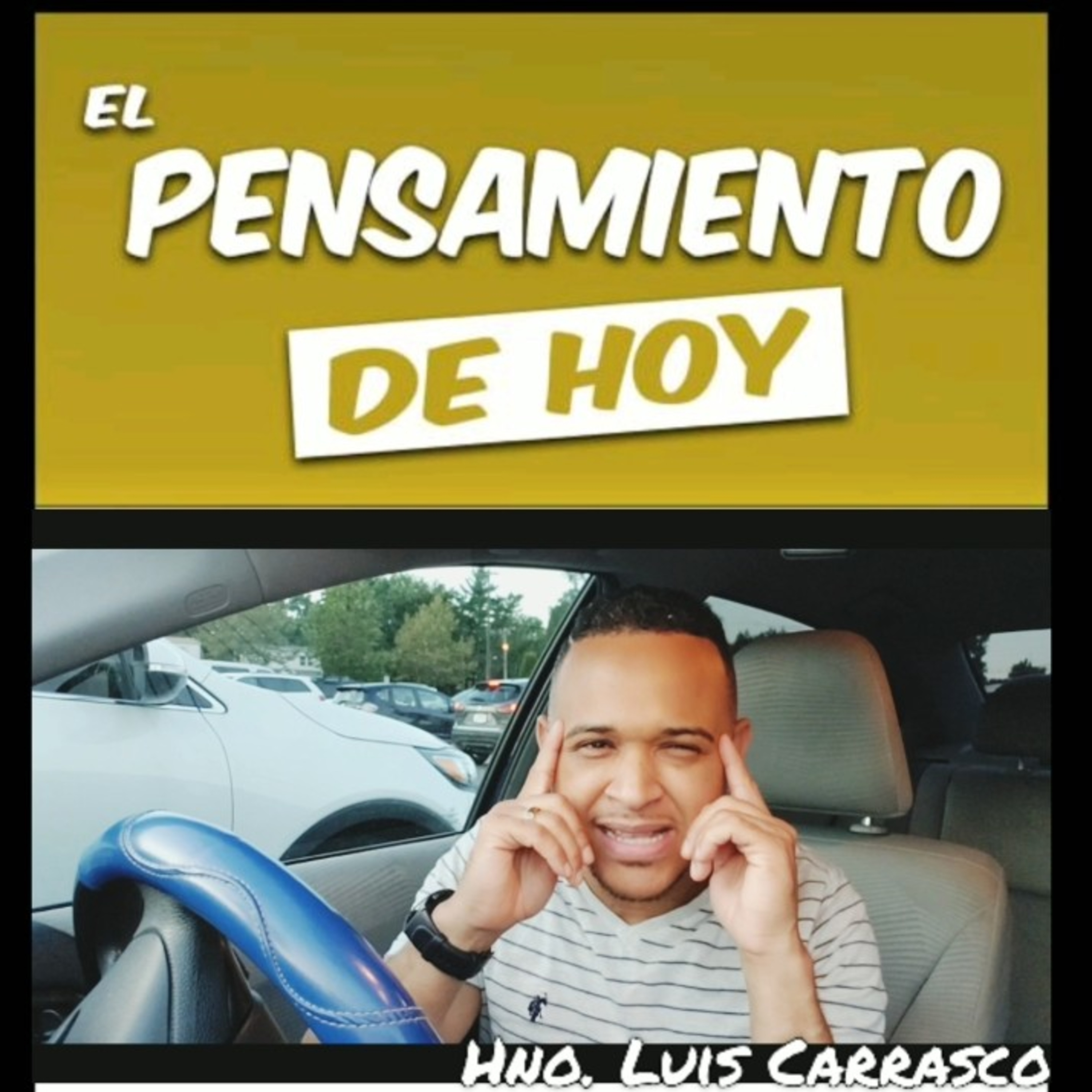 EL PENSAMIENTO DE HOY