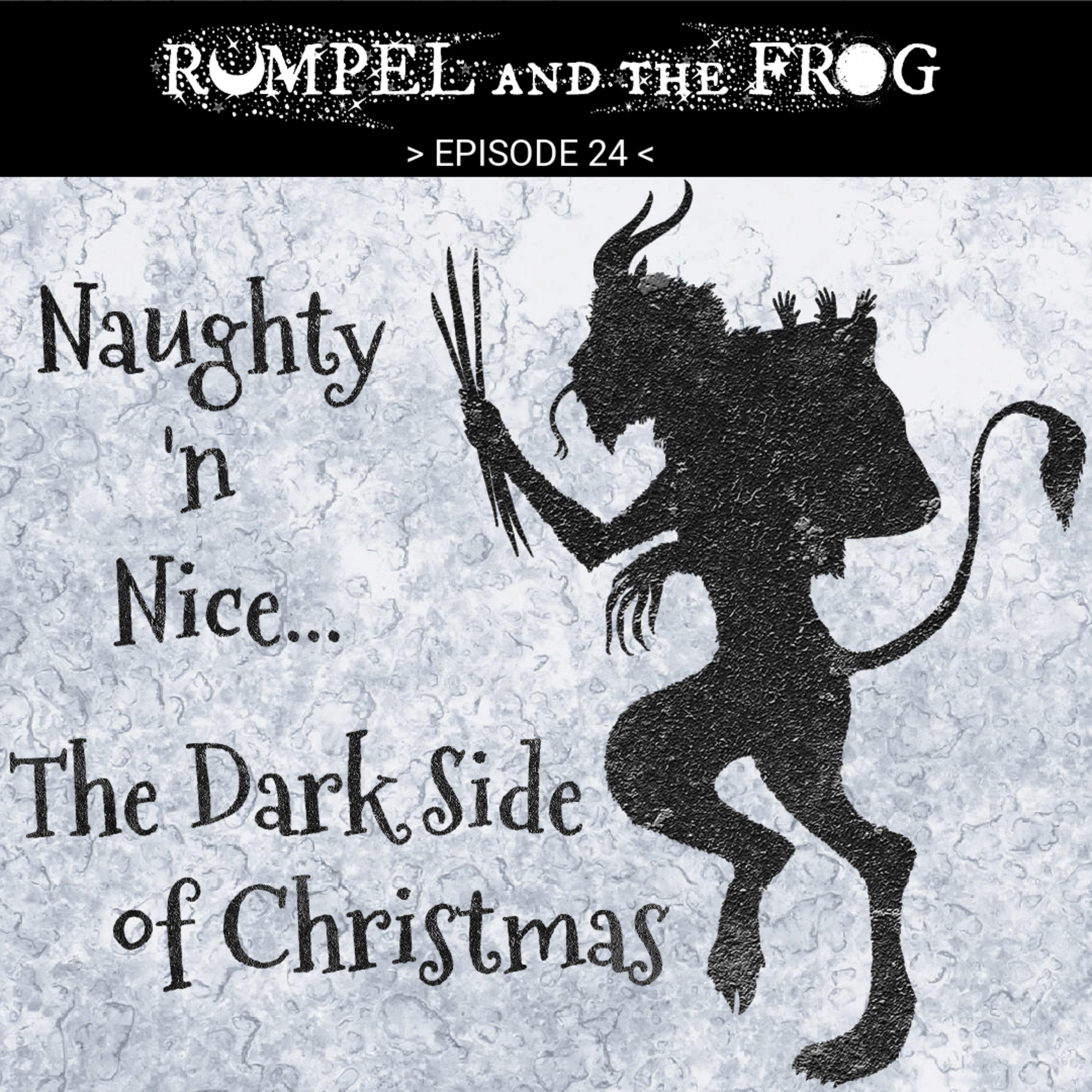 Naughty 'n Nice: The Dark Side of Christmas episode artwork