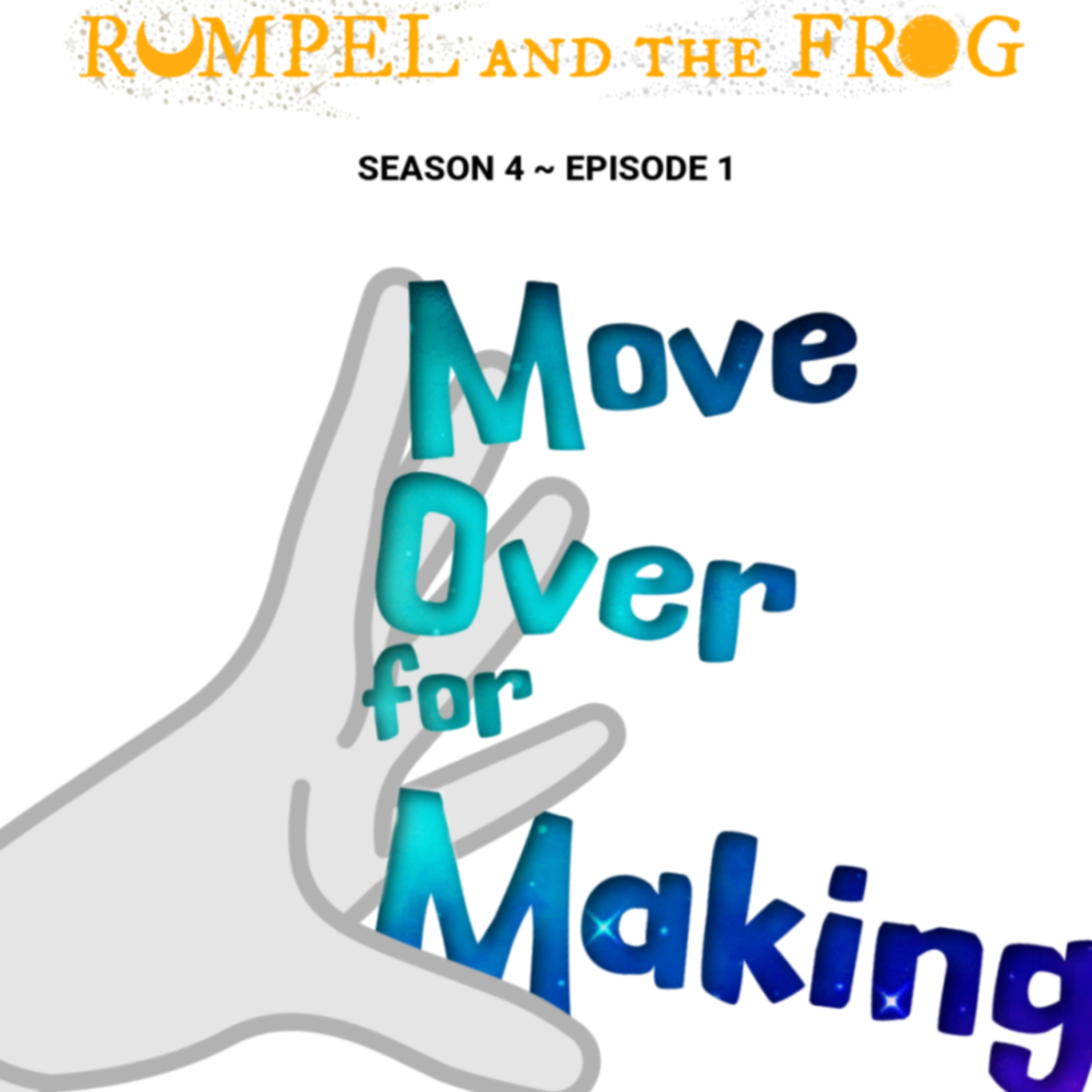 Move Over For Making episode artwork
