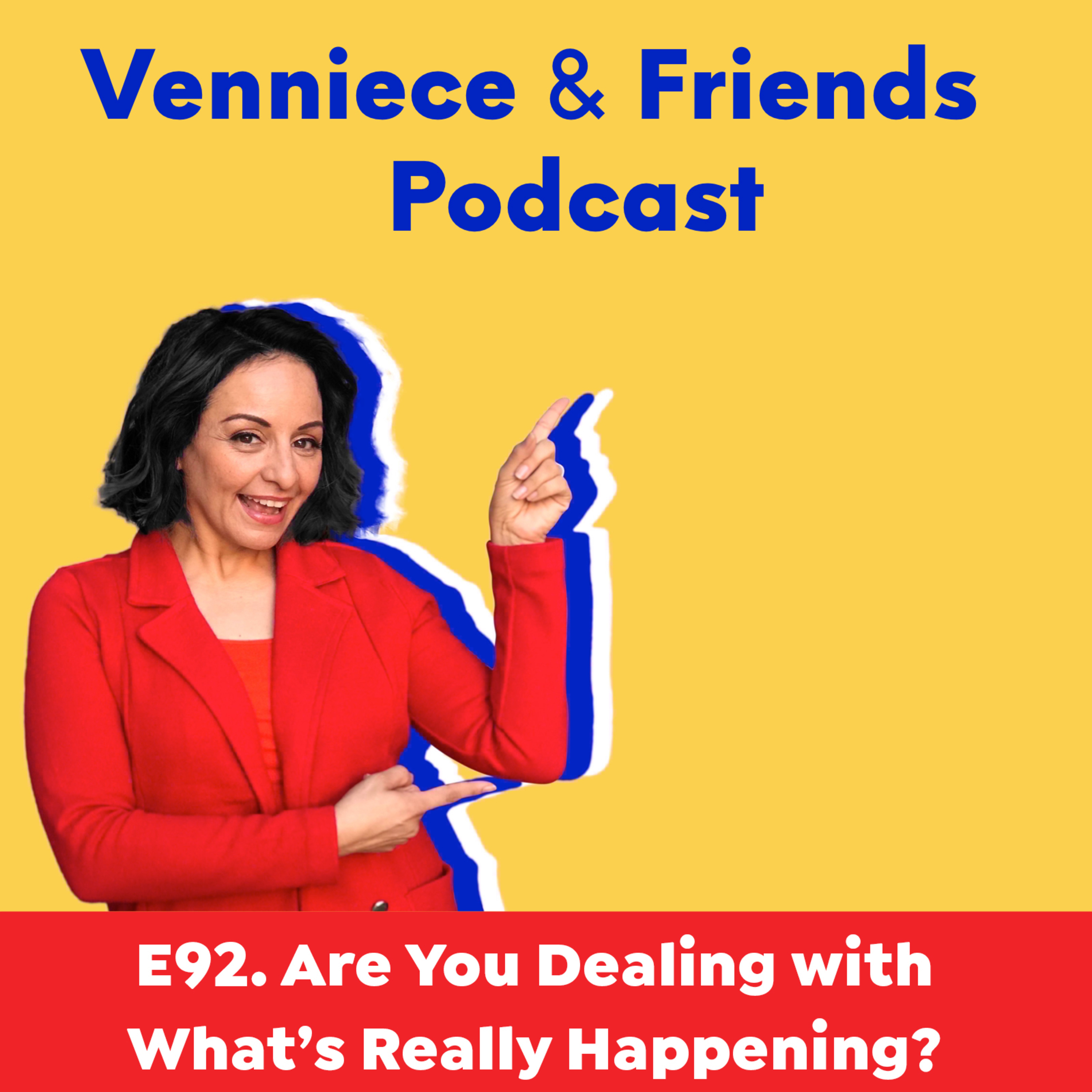 Venniece & Friends Podcast