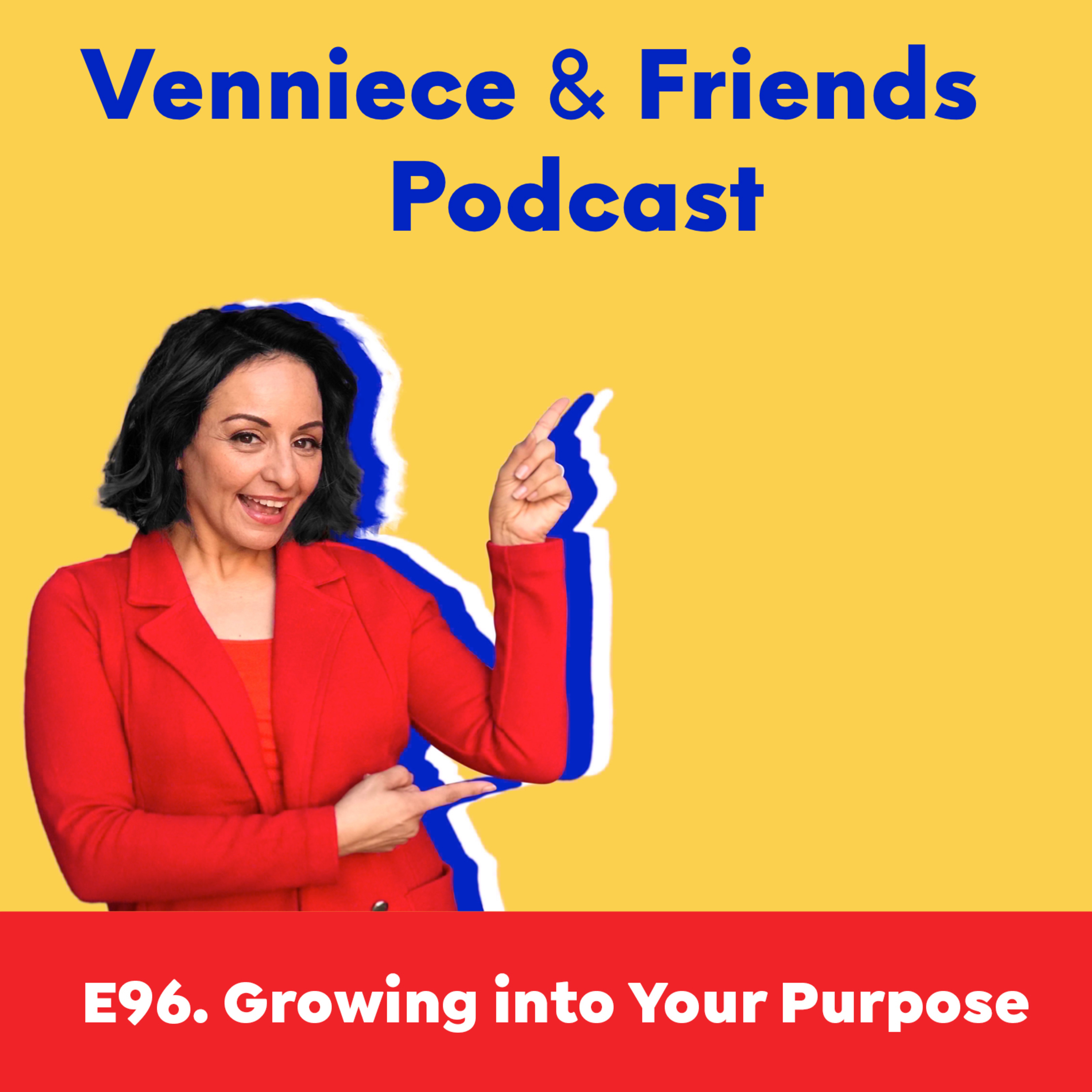 Venniece & Friends Podcast
