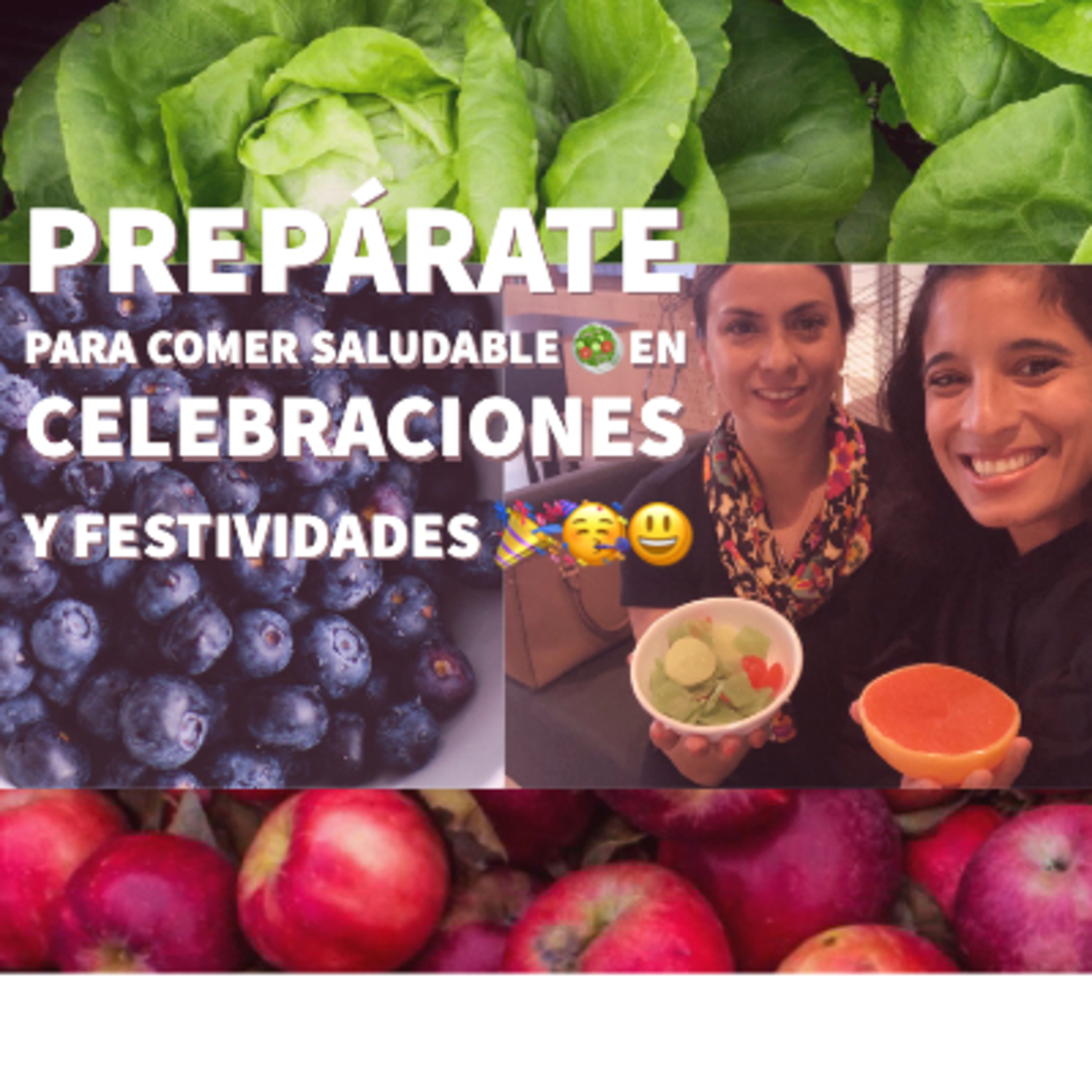Prepárate para comer Saludable aún en Celebraciones y Festividades 🍱🥘🥙🎉🎊 episode artwork