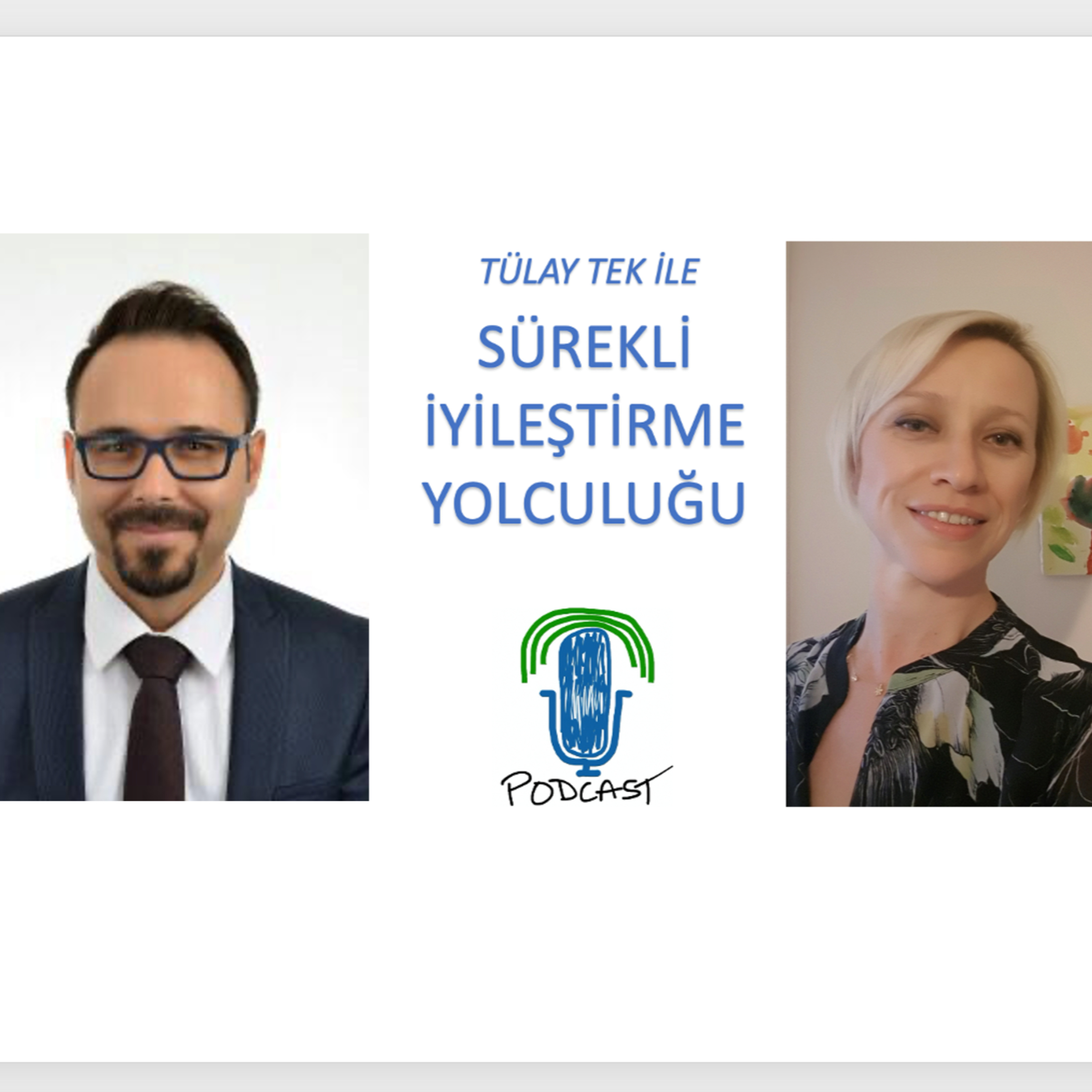 Sürekli İyileştirme Yolculuğu
