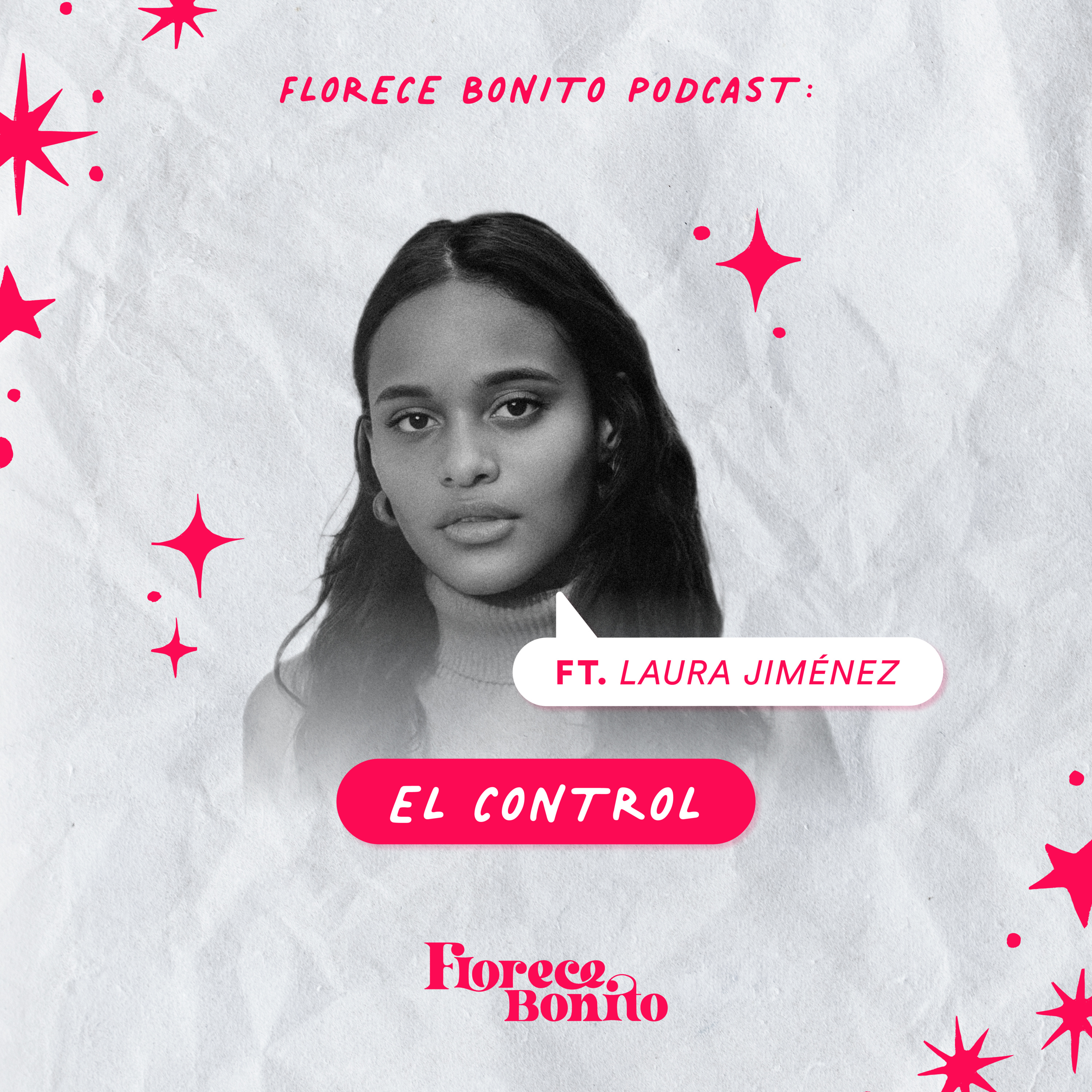 EP07: El control ft. Laura Jiménez episode artwork