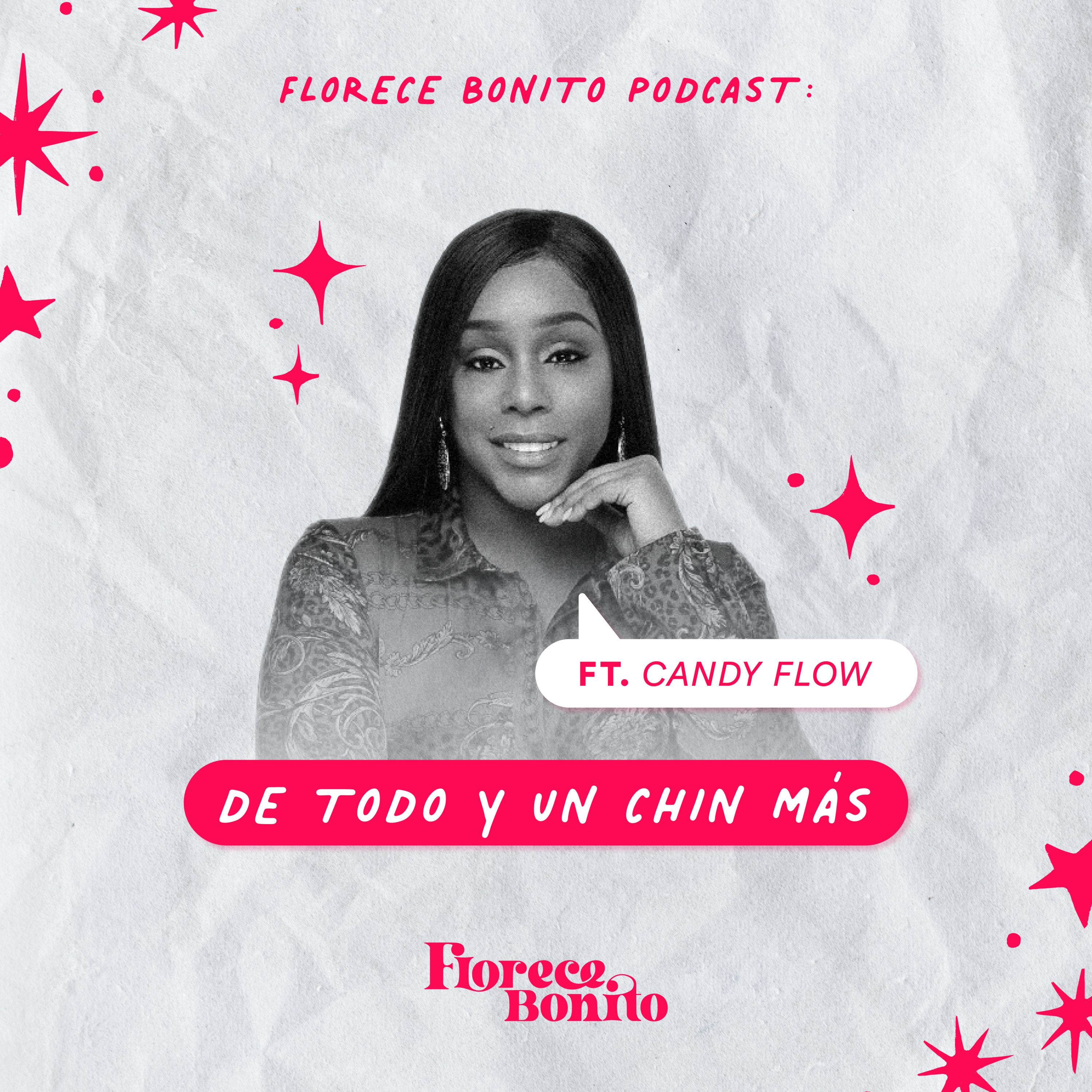 EP20: De todo y un chin más ft. Candy Flow episode artwork