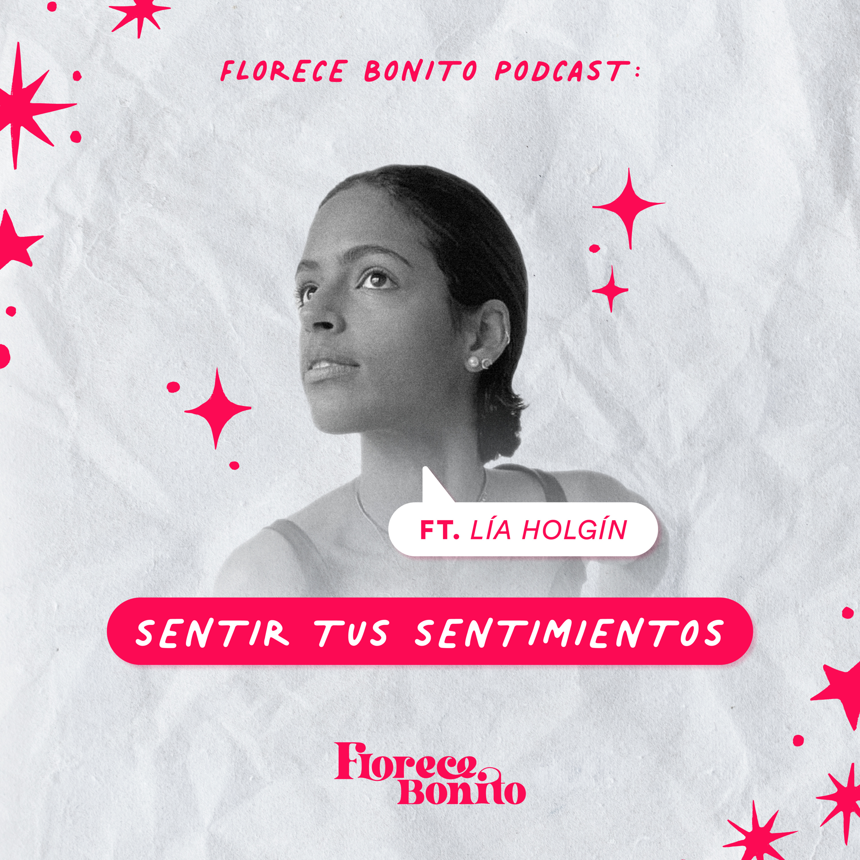 EP25: Sentir tus sentimientos ft. Lia Holguín episode artwork