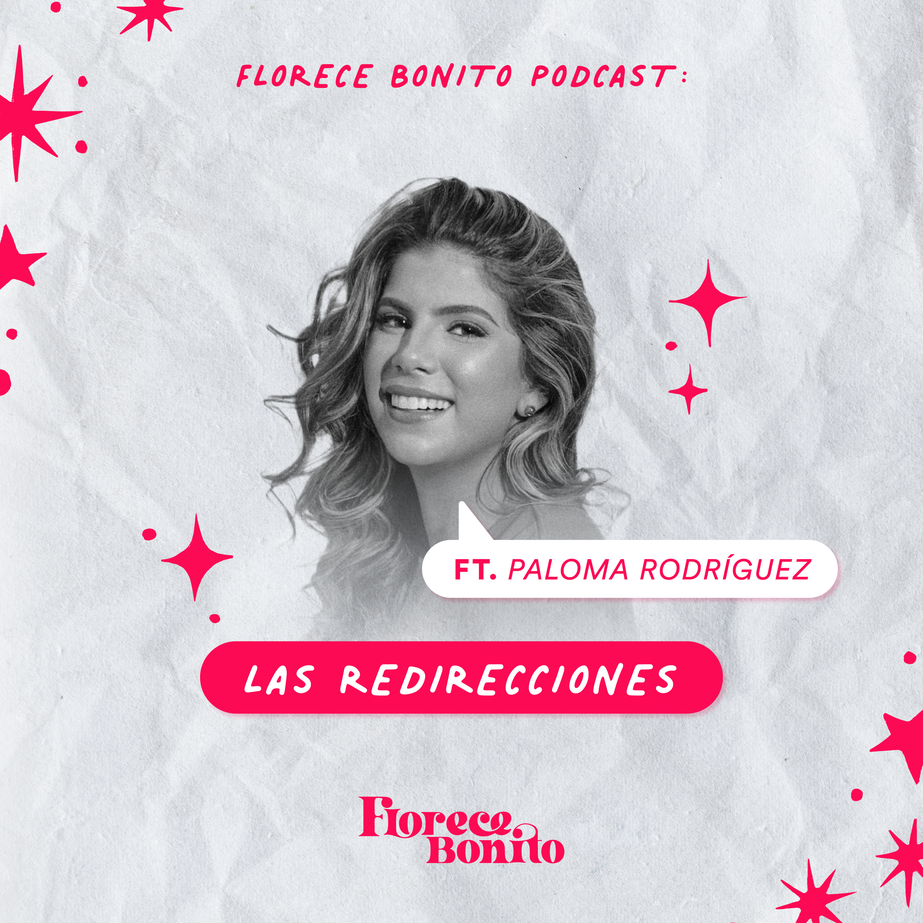 EP31: Las redirecciones ft. Paloma Rodríguez episode artwork