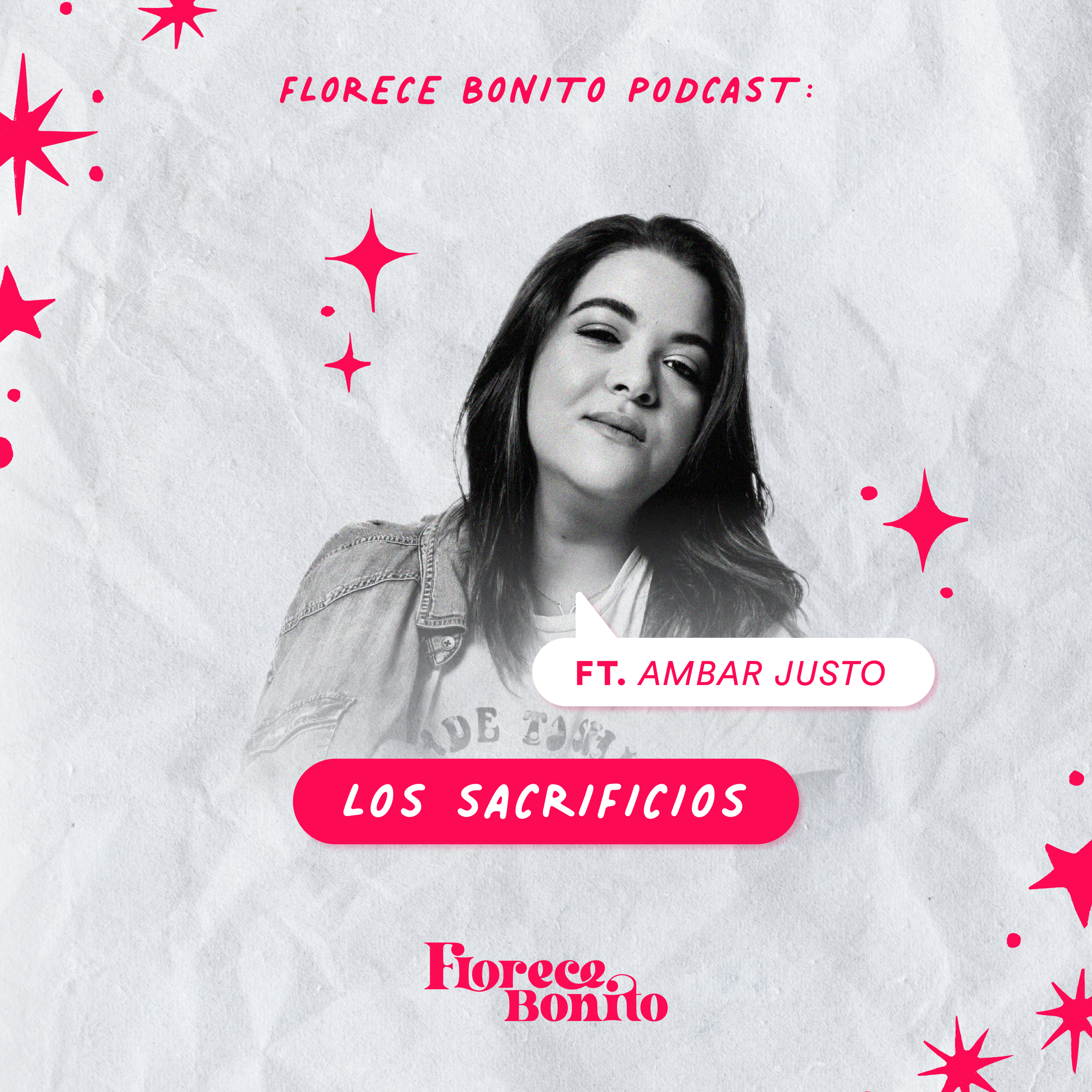 EP40: Los sacrificios ft. Ámbar Justo episode artwork