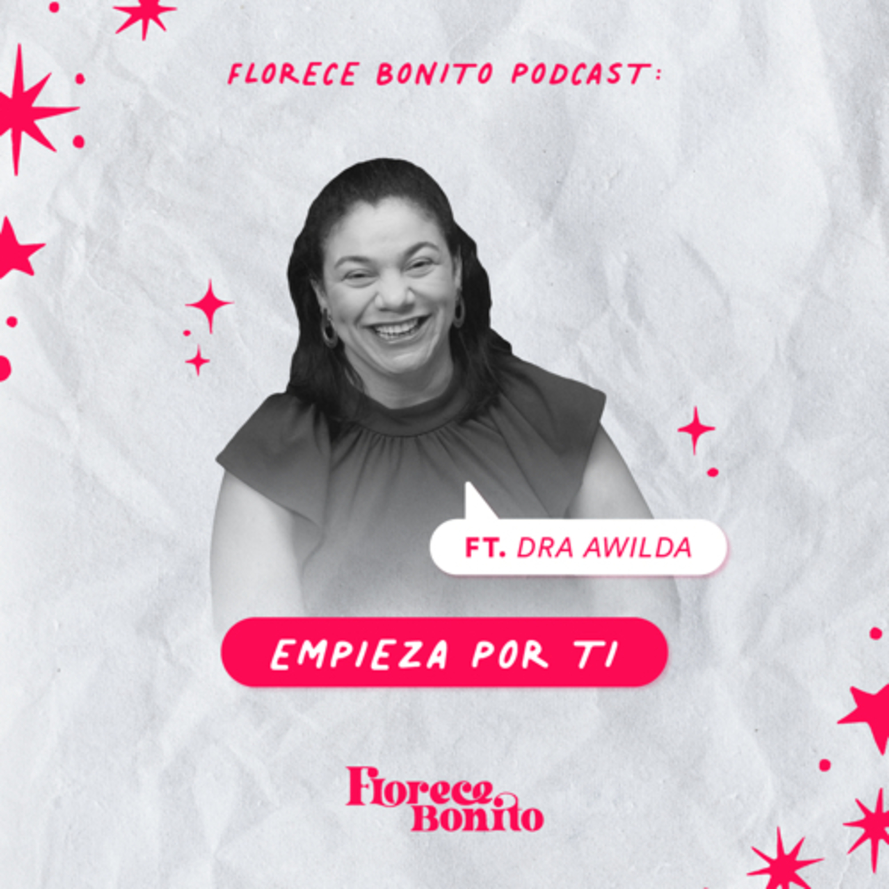 EP59: Empieza por ti (parte I) ft. Dra. Awilda Candelario episode artwork