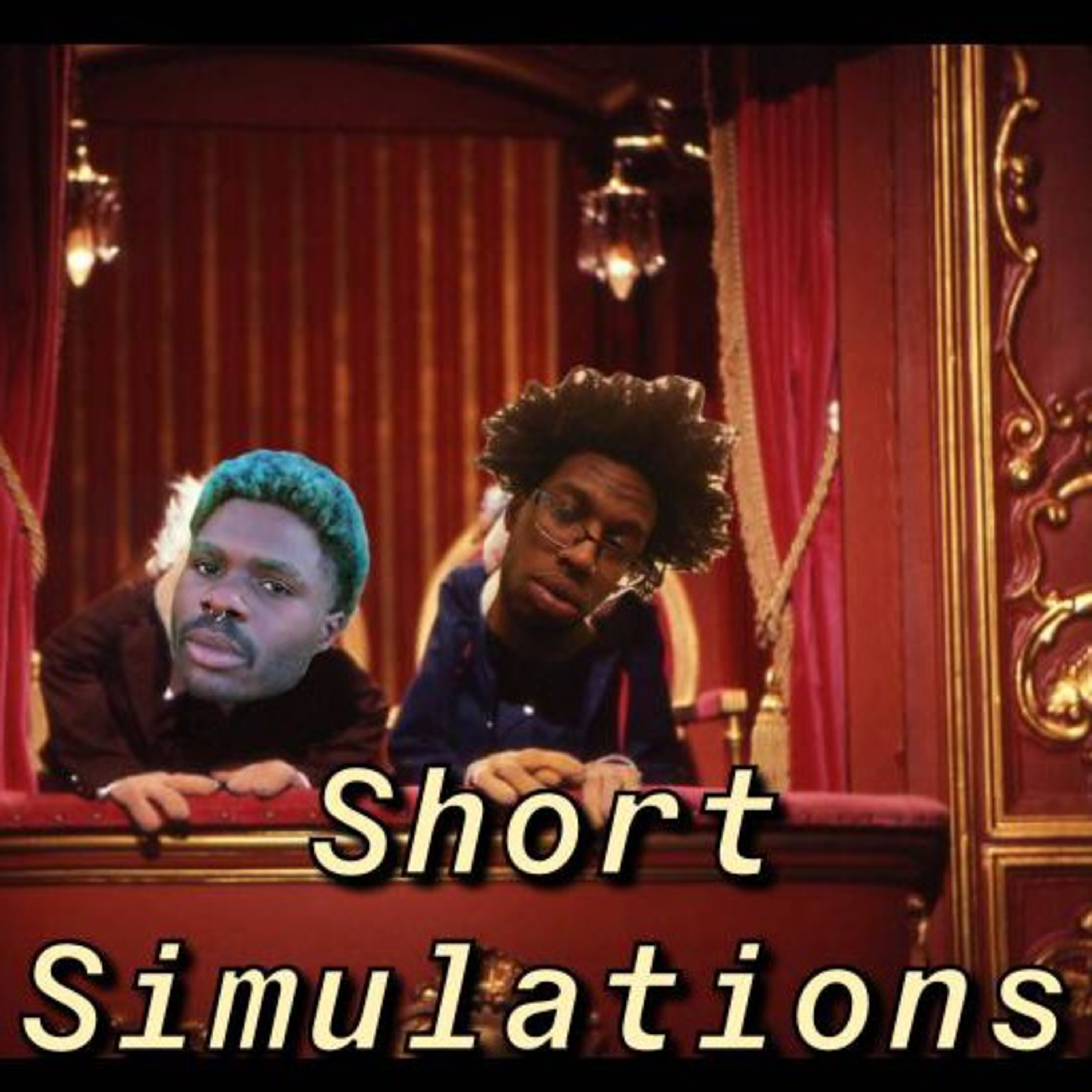 The Simulation with Zay and Kas
