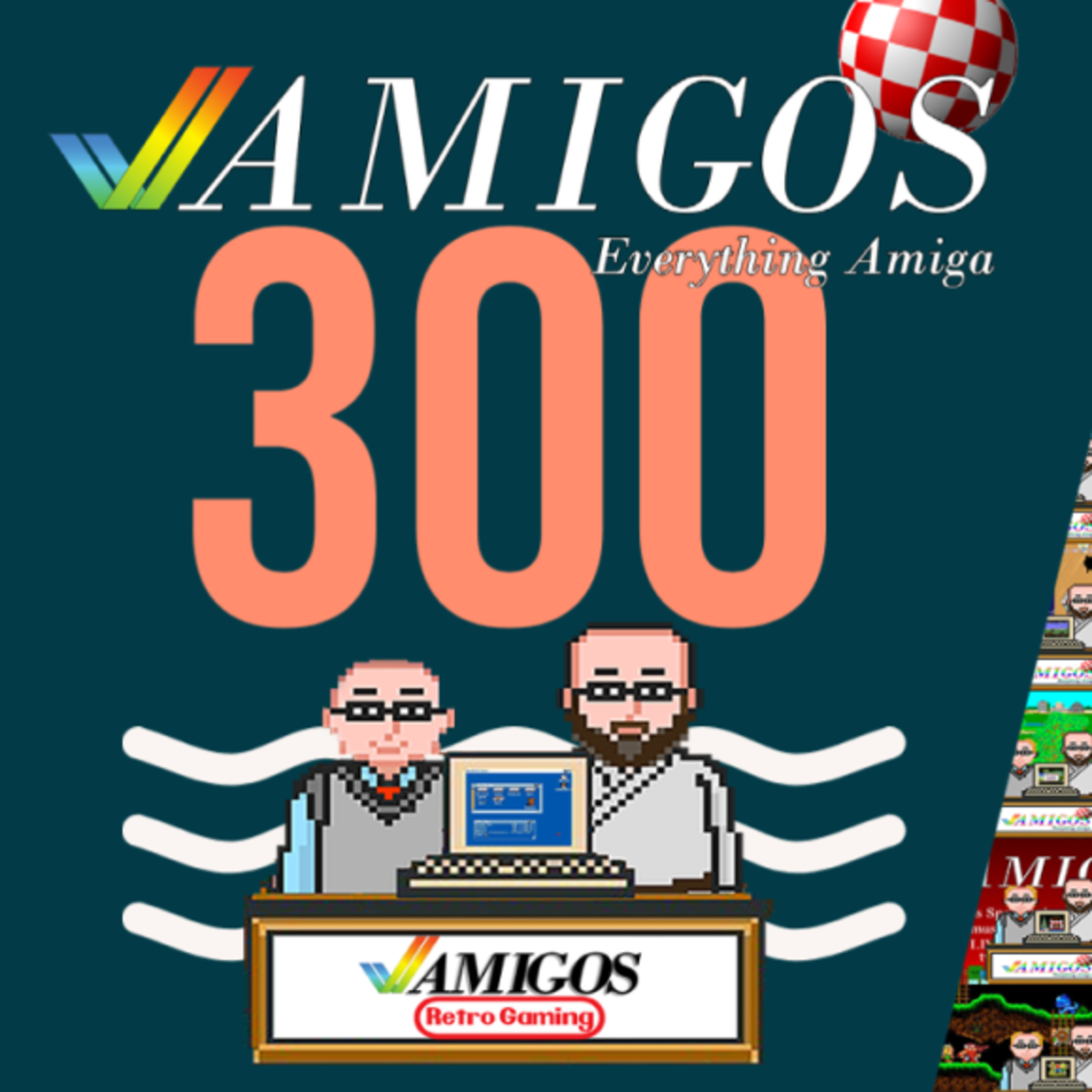 Amigos 300: A Look Back and a Look Forward