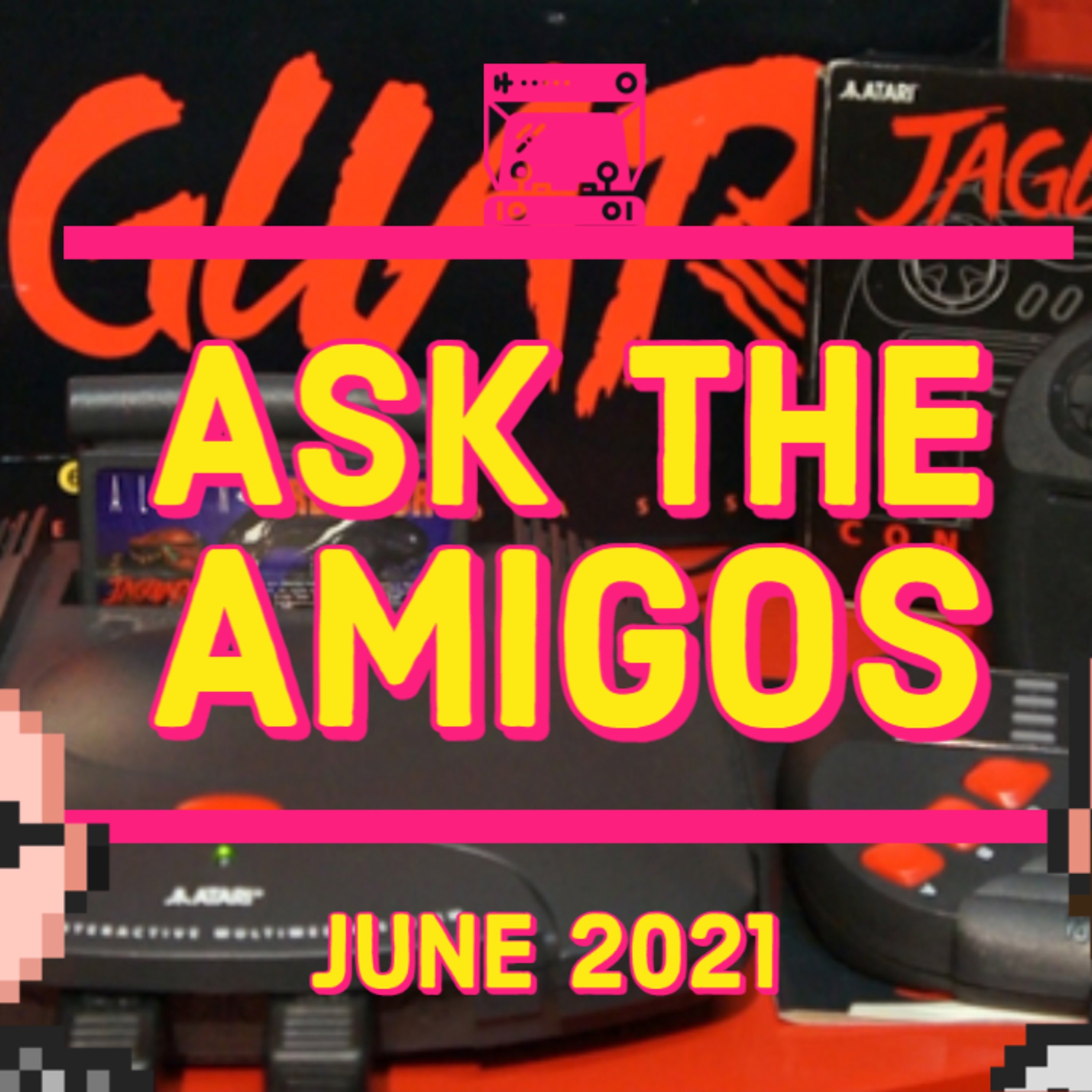 What video game system could you erase from history without guilt? - Ask the Amigos June 2021