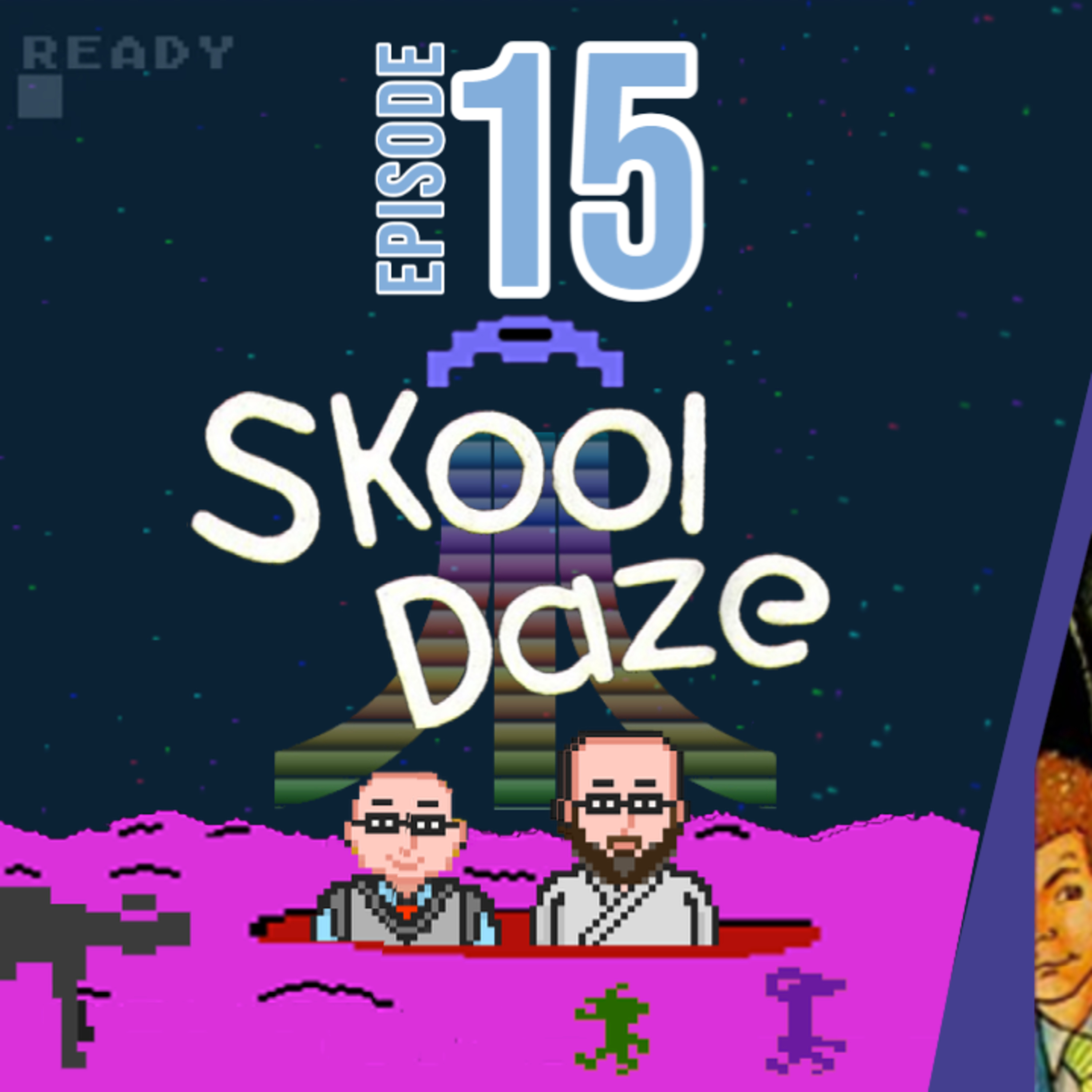 Skool Daze - I cannot tell a lie! 1200XL: An Atari 8 bit Gaming Podcast 15