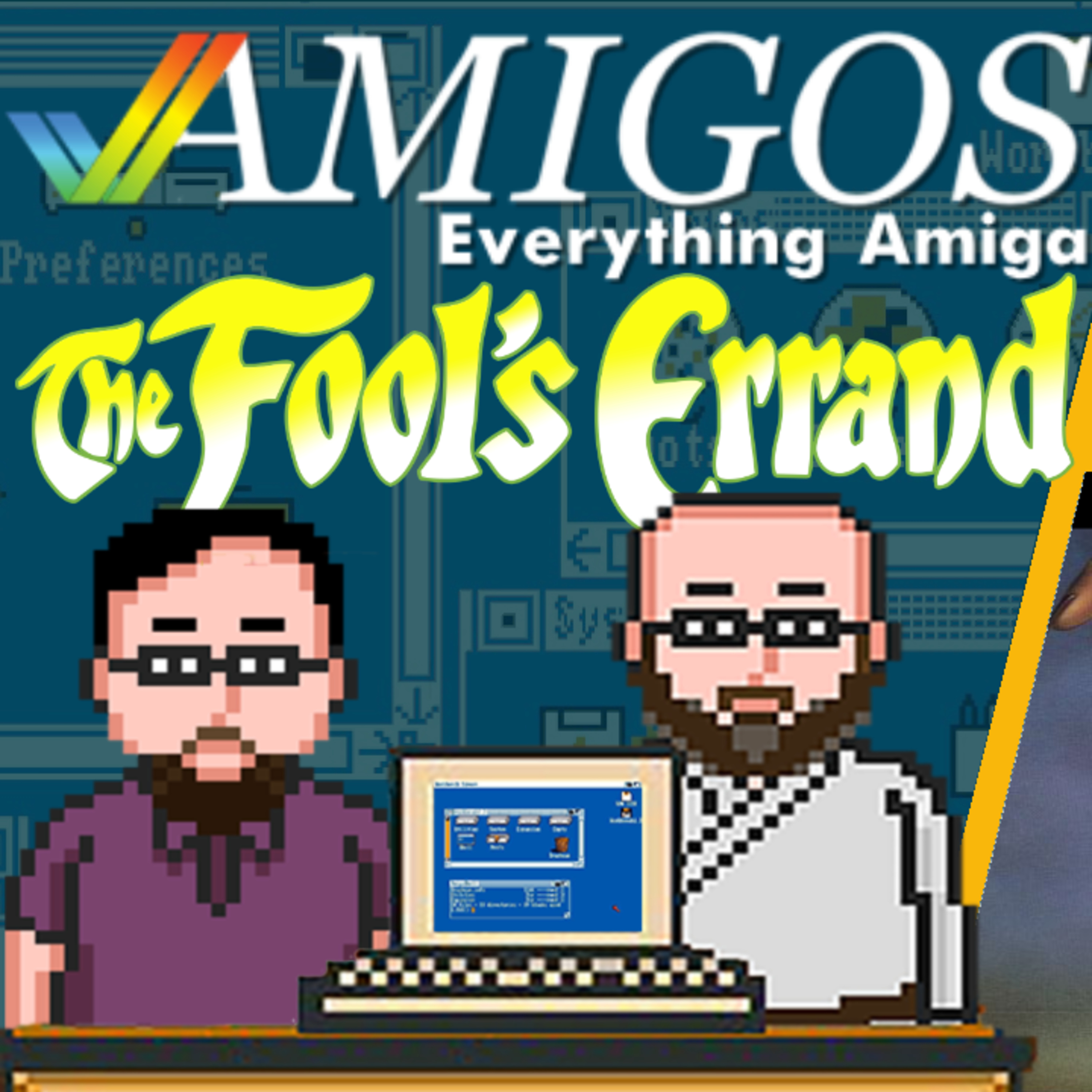 The Fool's Errand - Amigos: Everything Amiga Podcast 385