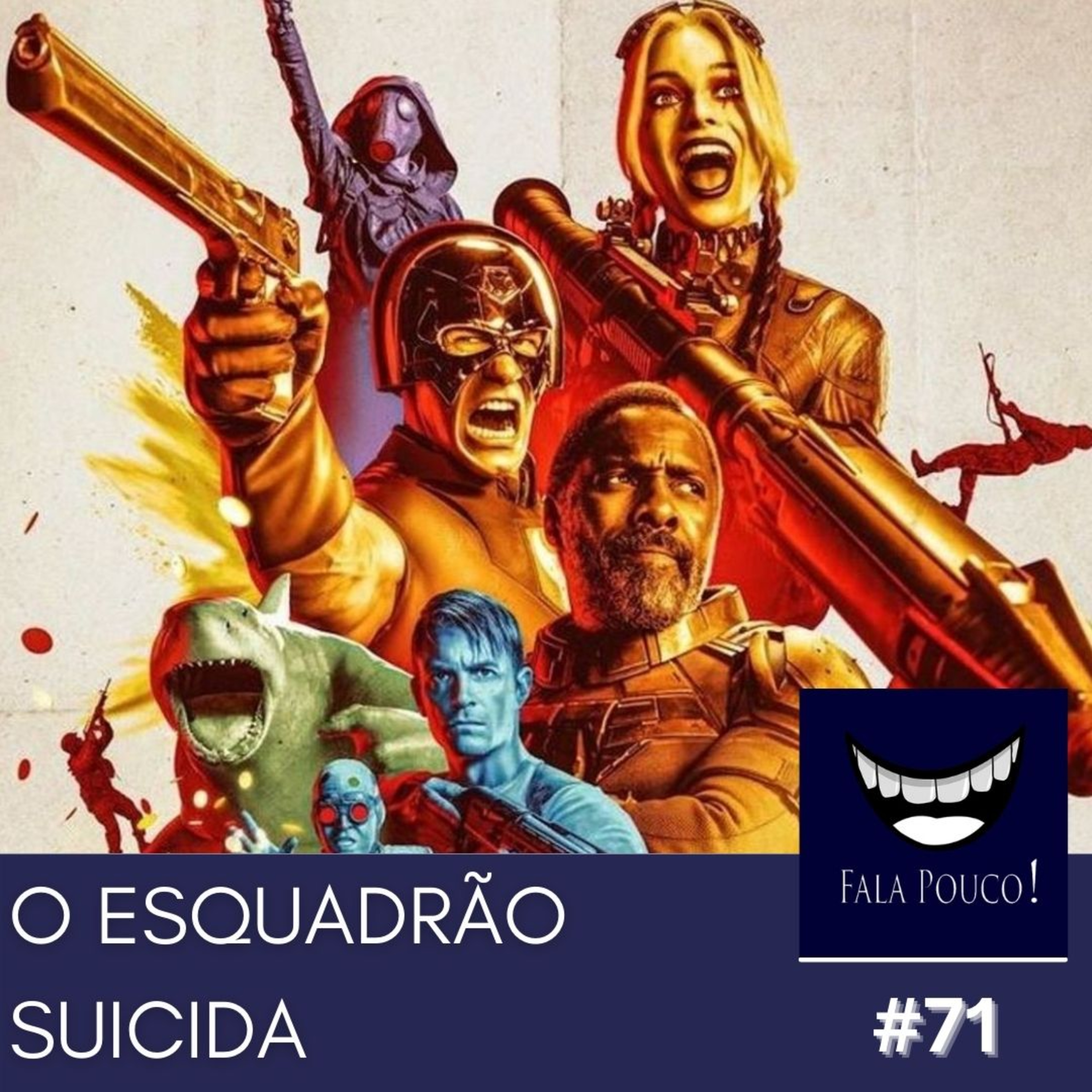#71 - O ESQUADRÃO SUICIDA episode artwork