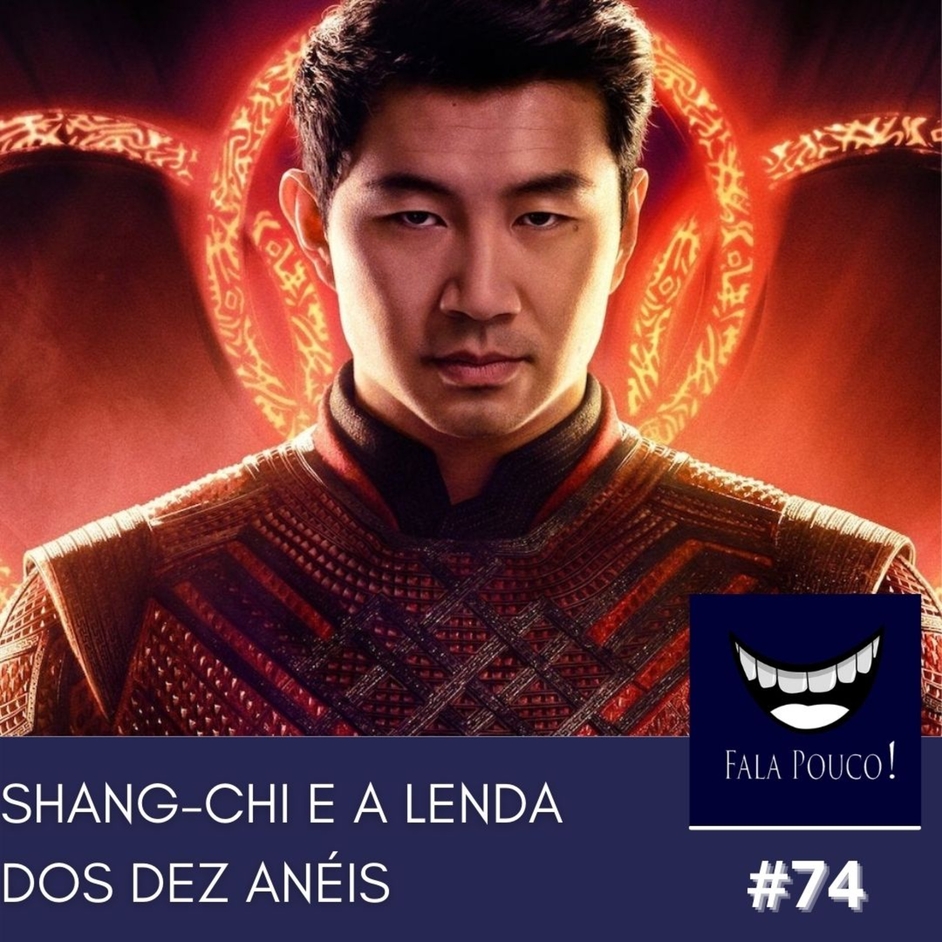 #74 - SHANG-CHI E A LENDA DOS DEZ ANÉIS episode artwork