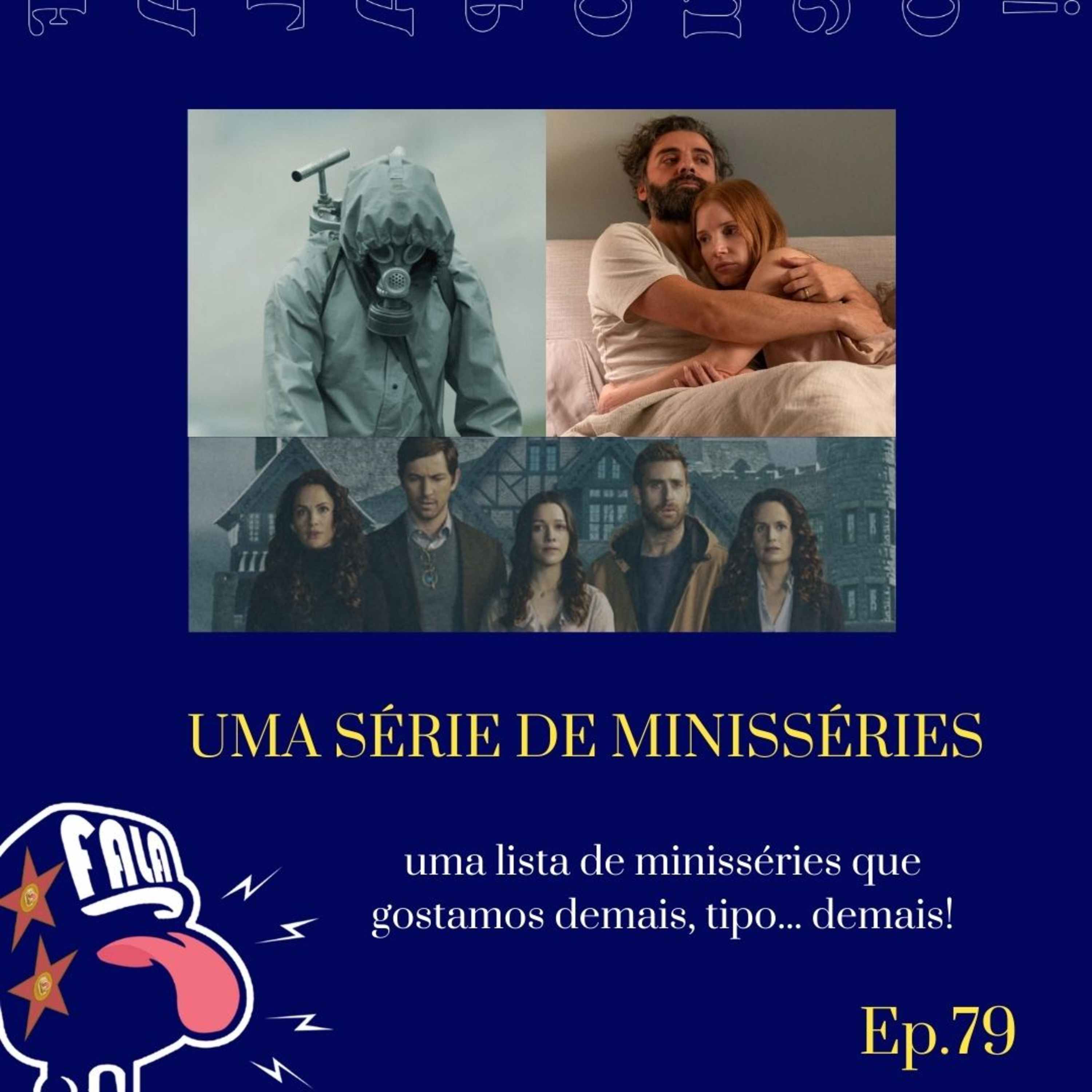 #79 - UMA SÉRIE DE MINISSÉRIES episode artwork