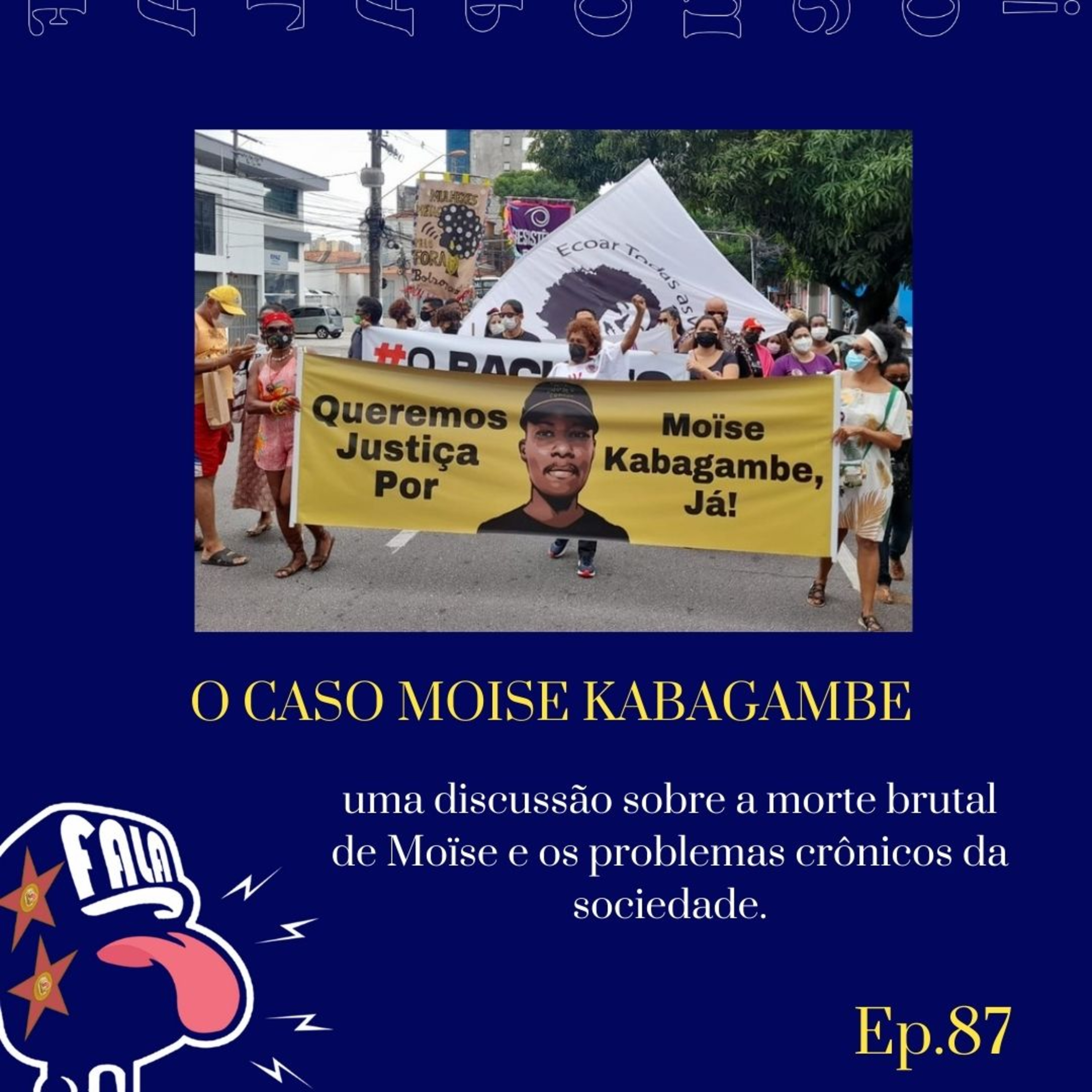 #87 - O CASO MOISE KABAGAMBE episode artwork