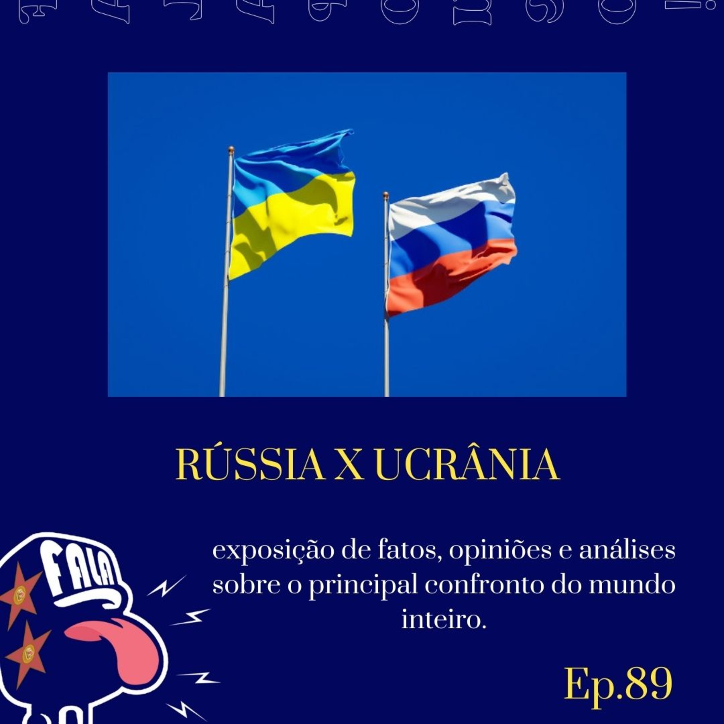 #89 - RÚSSIA X UCRÂNIA episode artwork