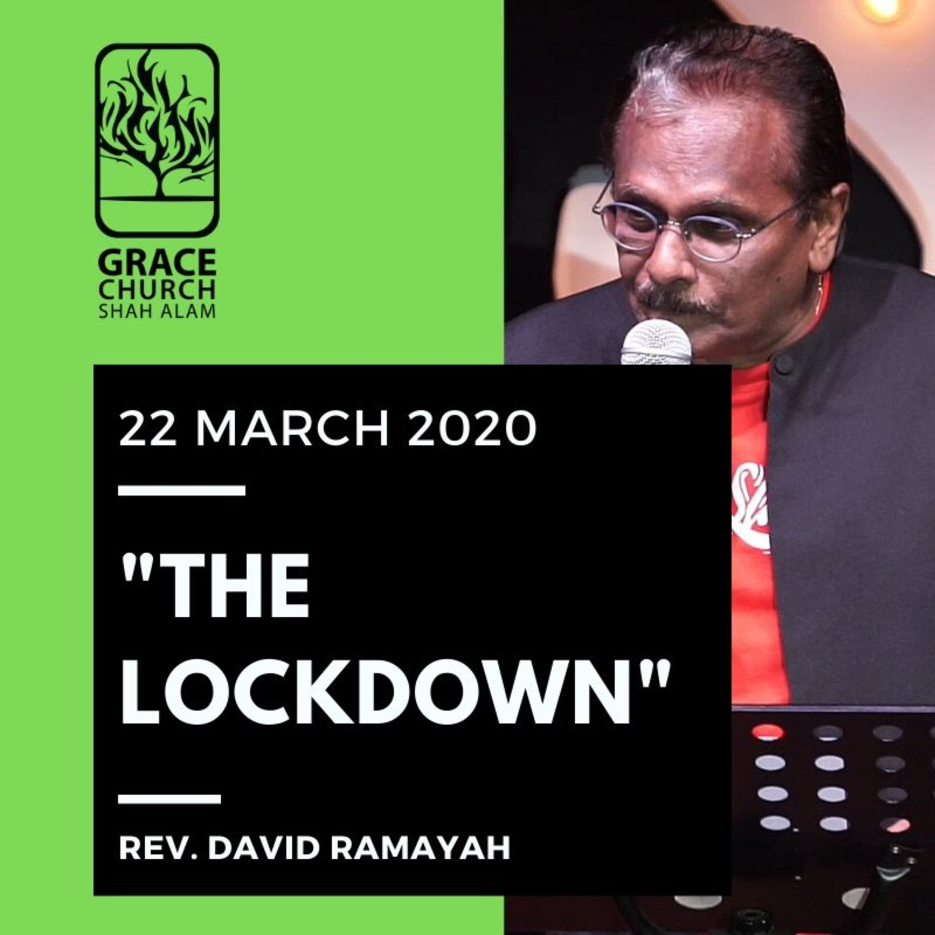 Grace Shah Alam - Sunday Sermons