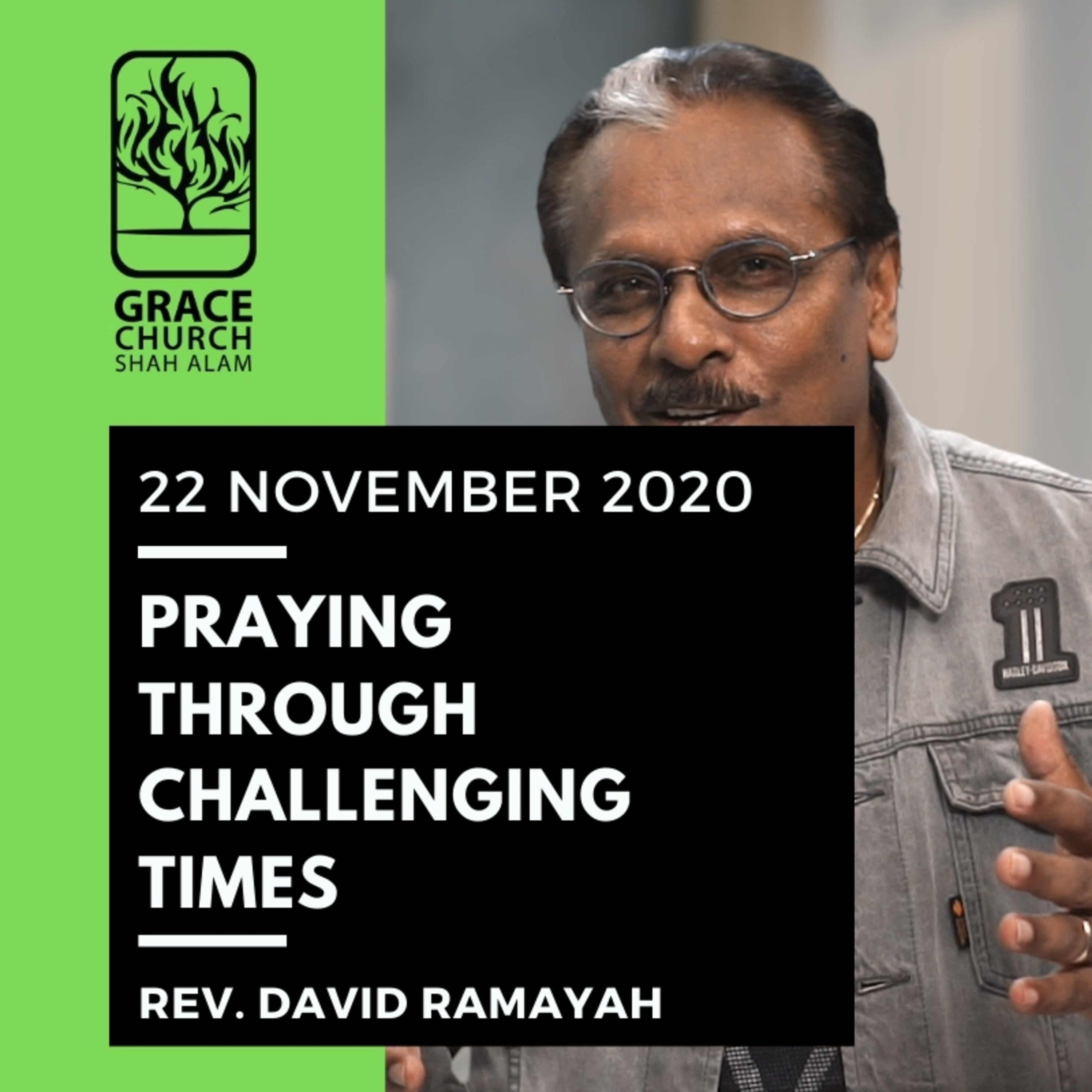 Grace Shah Alam - Sunday Sermons