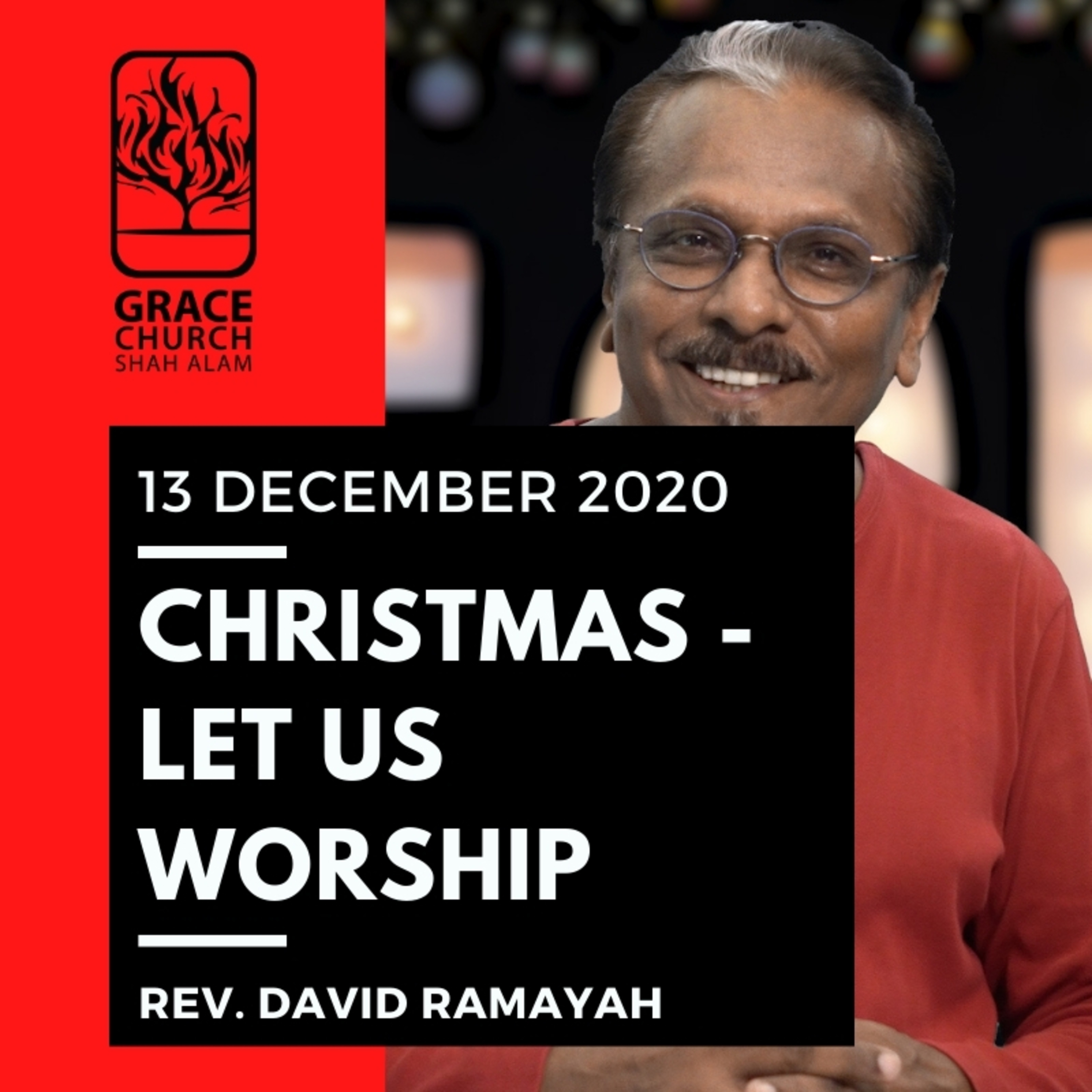 Grace Shah Alam - Sunday Sermons
