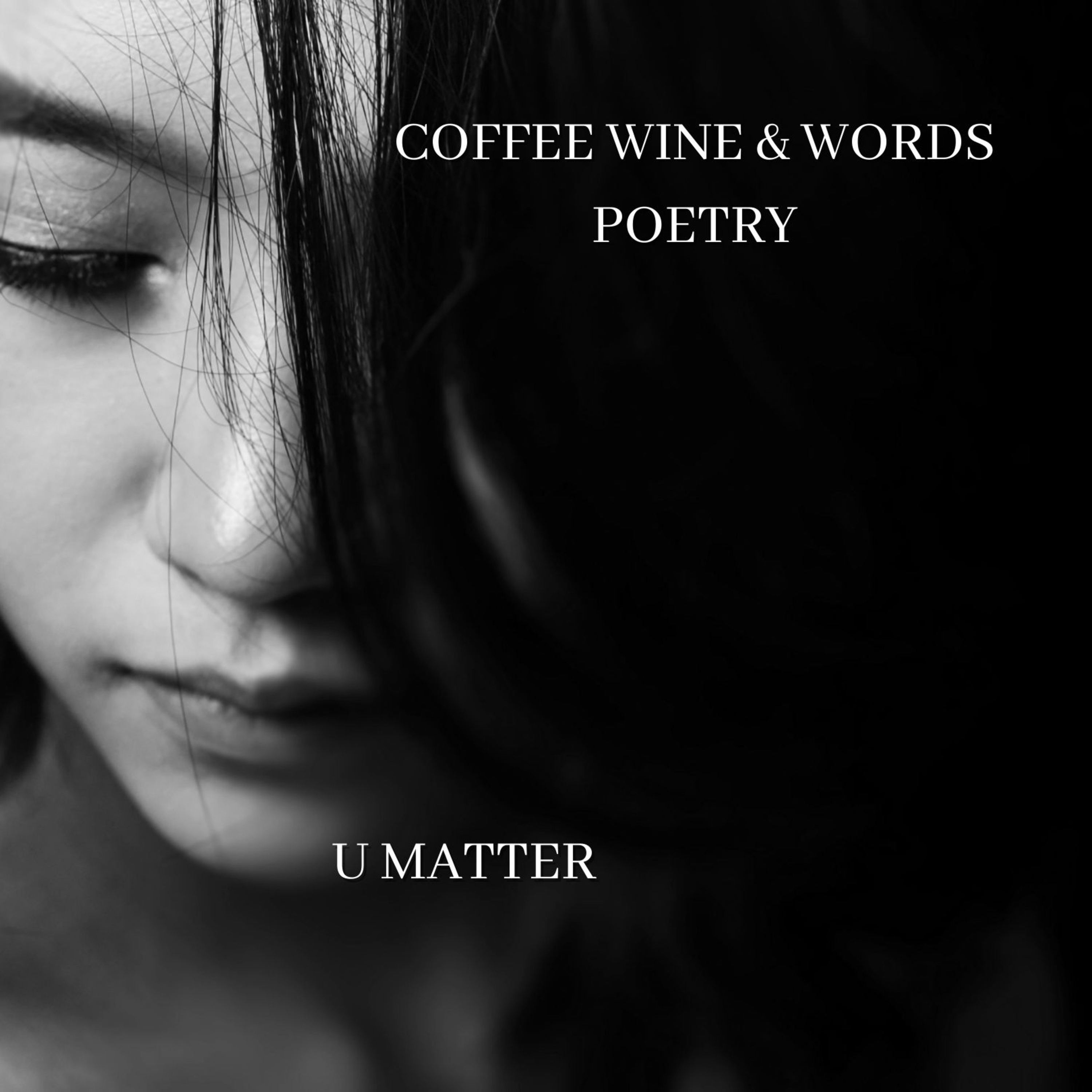 COFFEE WINE and WORDS Poetry