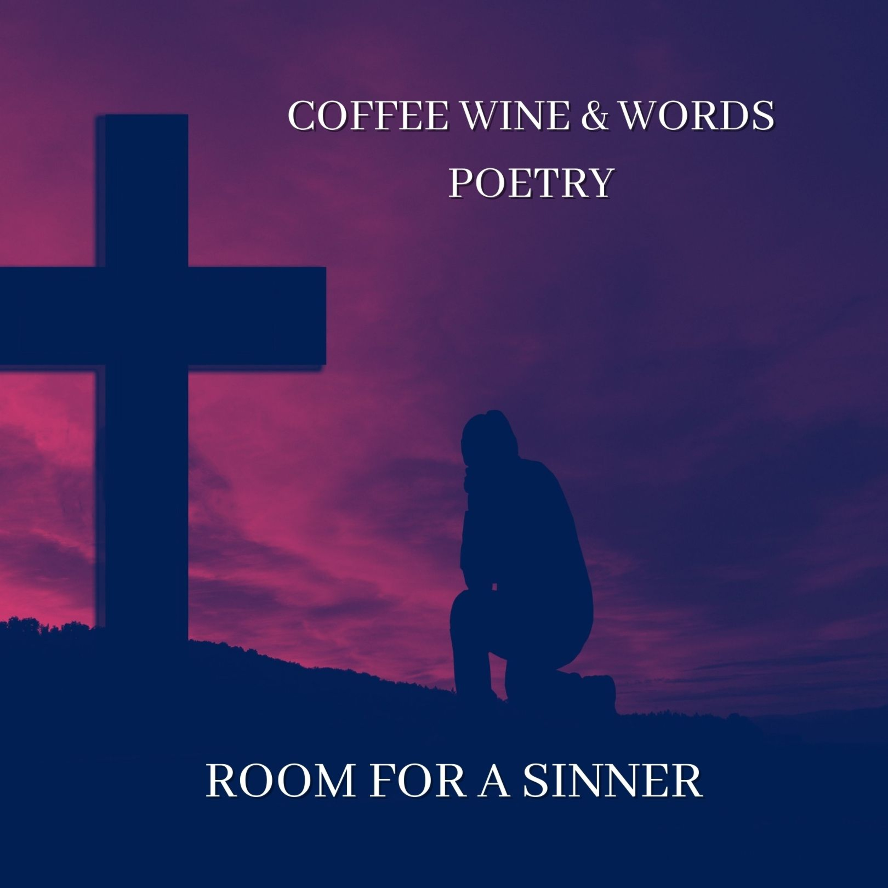 COFFEE WINE and WORDS Poetry