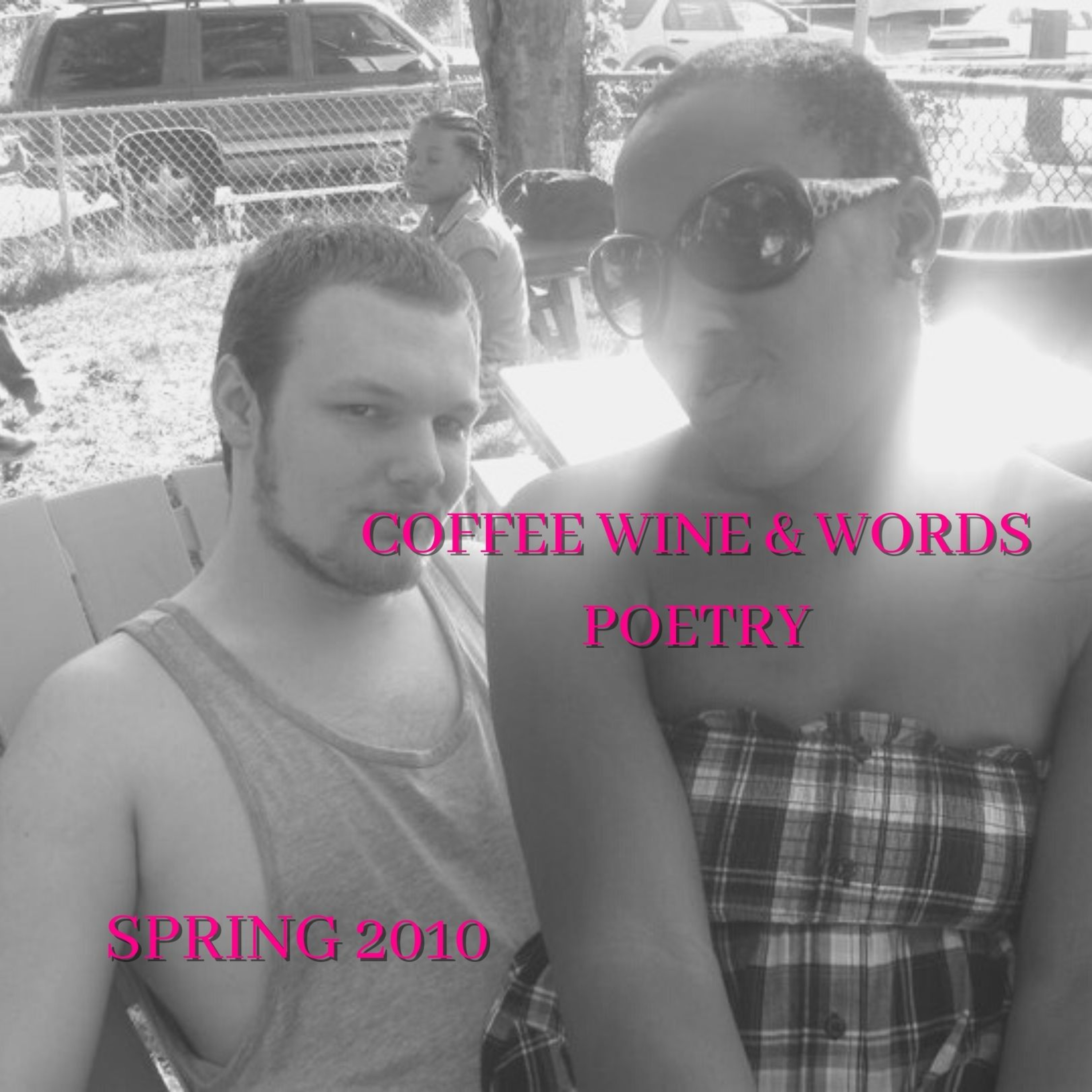 COFFEE WINE and WORDS Poetry
