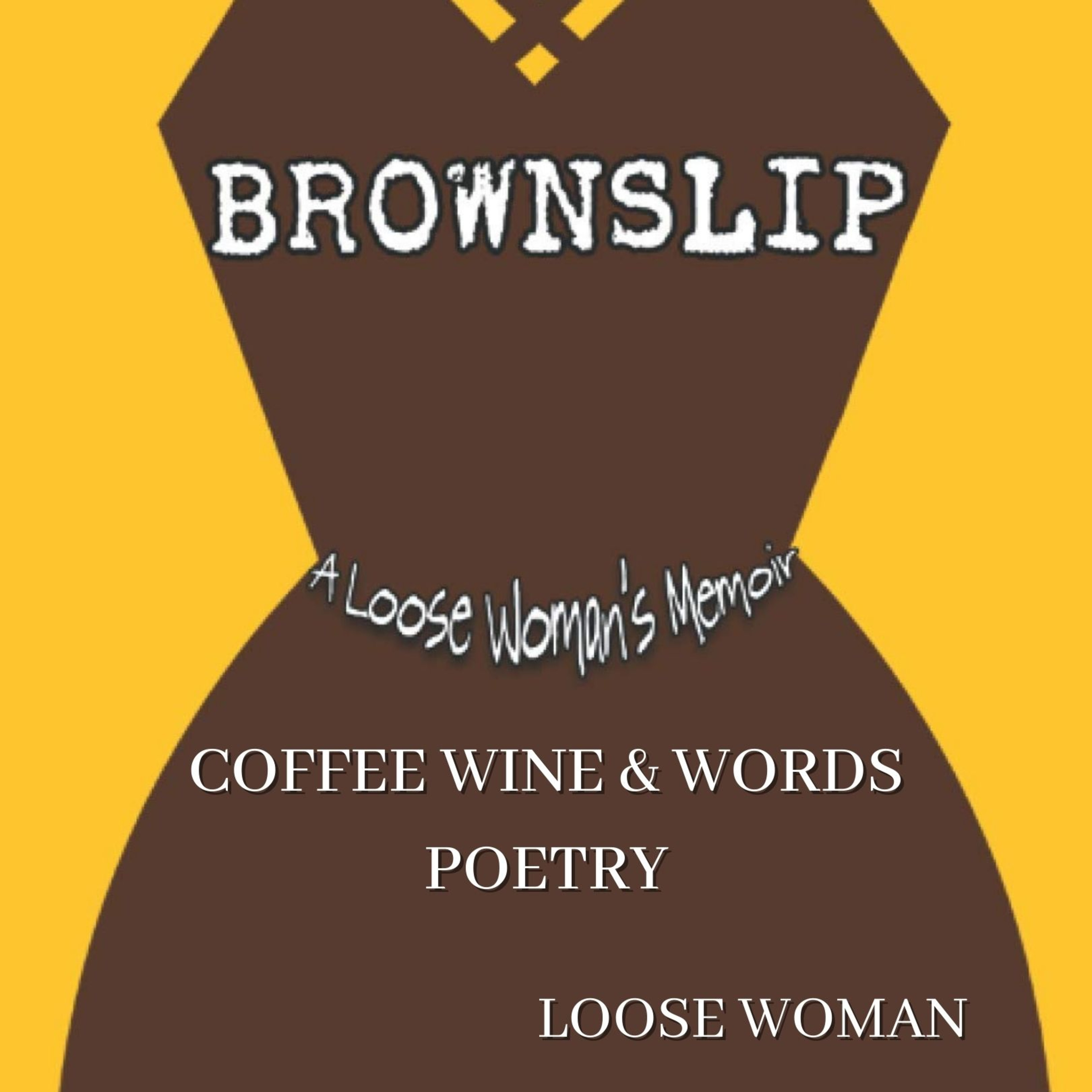 COFFEE WINE and WORDS Poetry