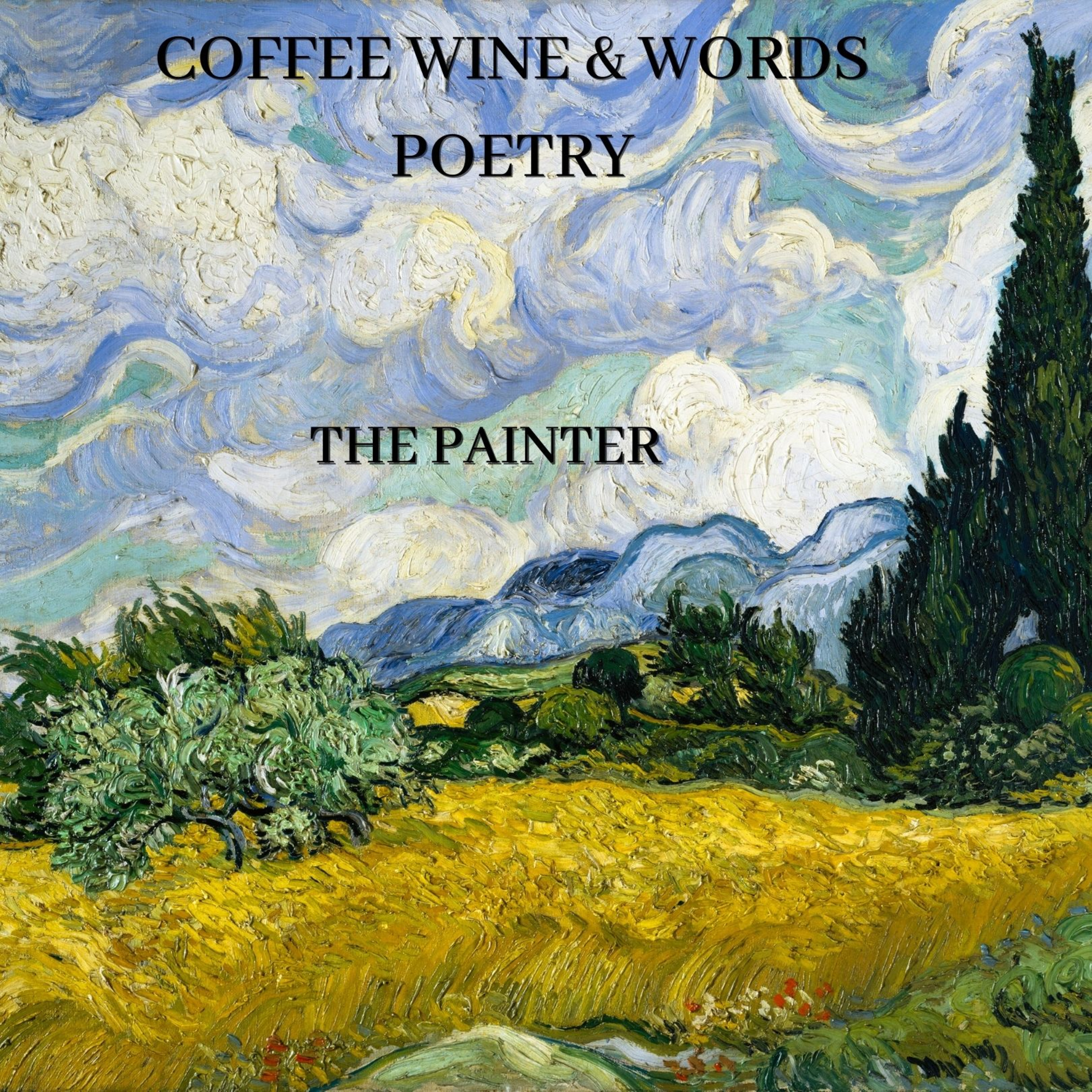 COFFEE WINE and WORDS Poetry