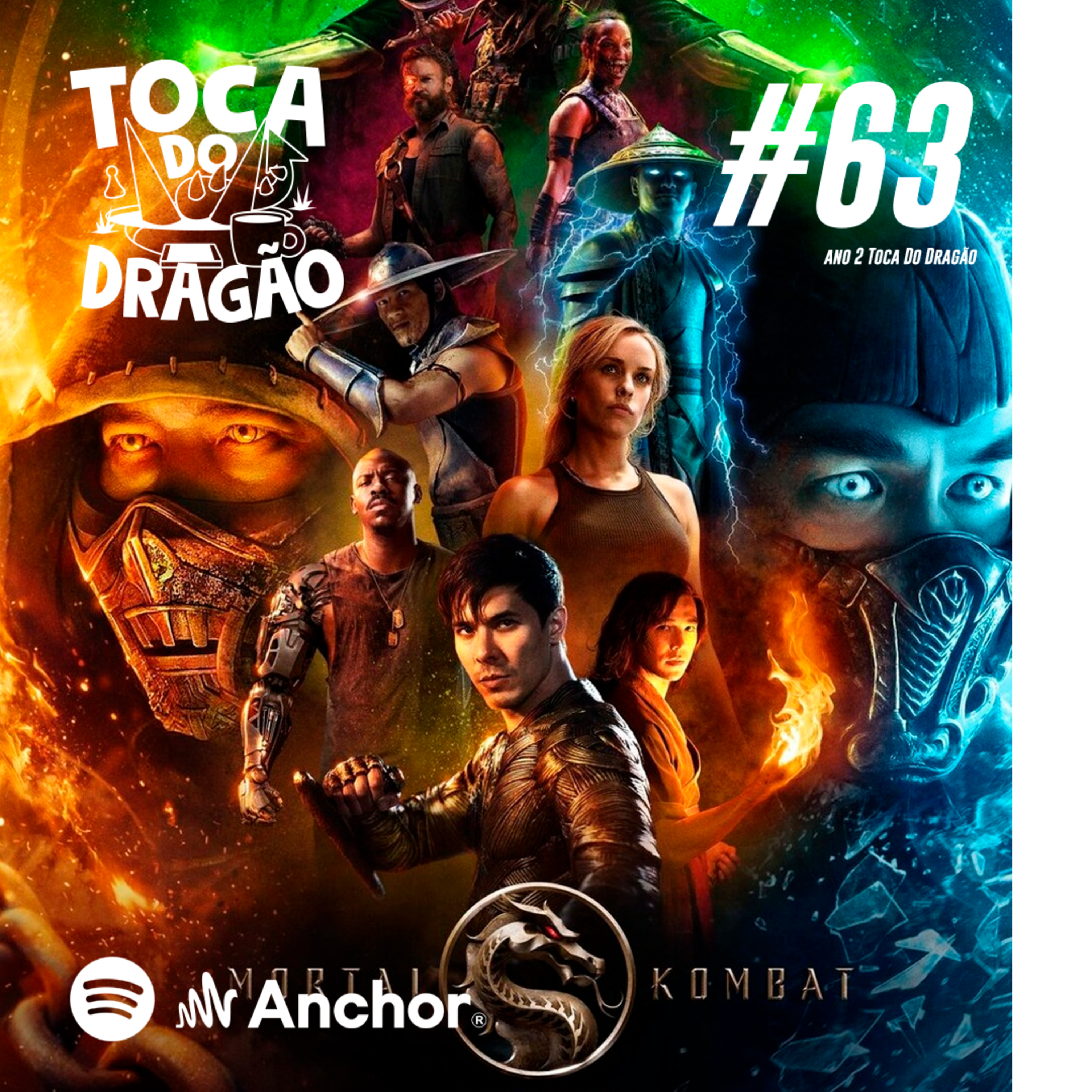 TDD EP#63 | CINEMINHA | MORTAL KOMBAT: Cole Young, Criomancer, Arkana... mas ainda é MK! episode artwork